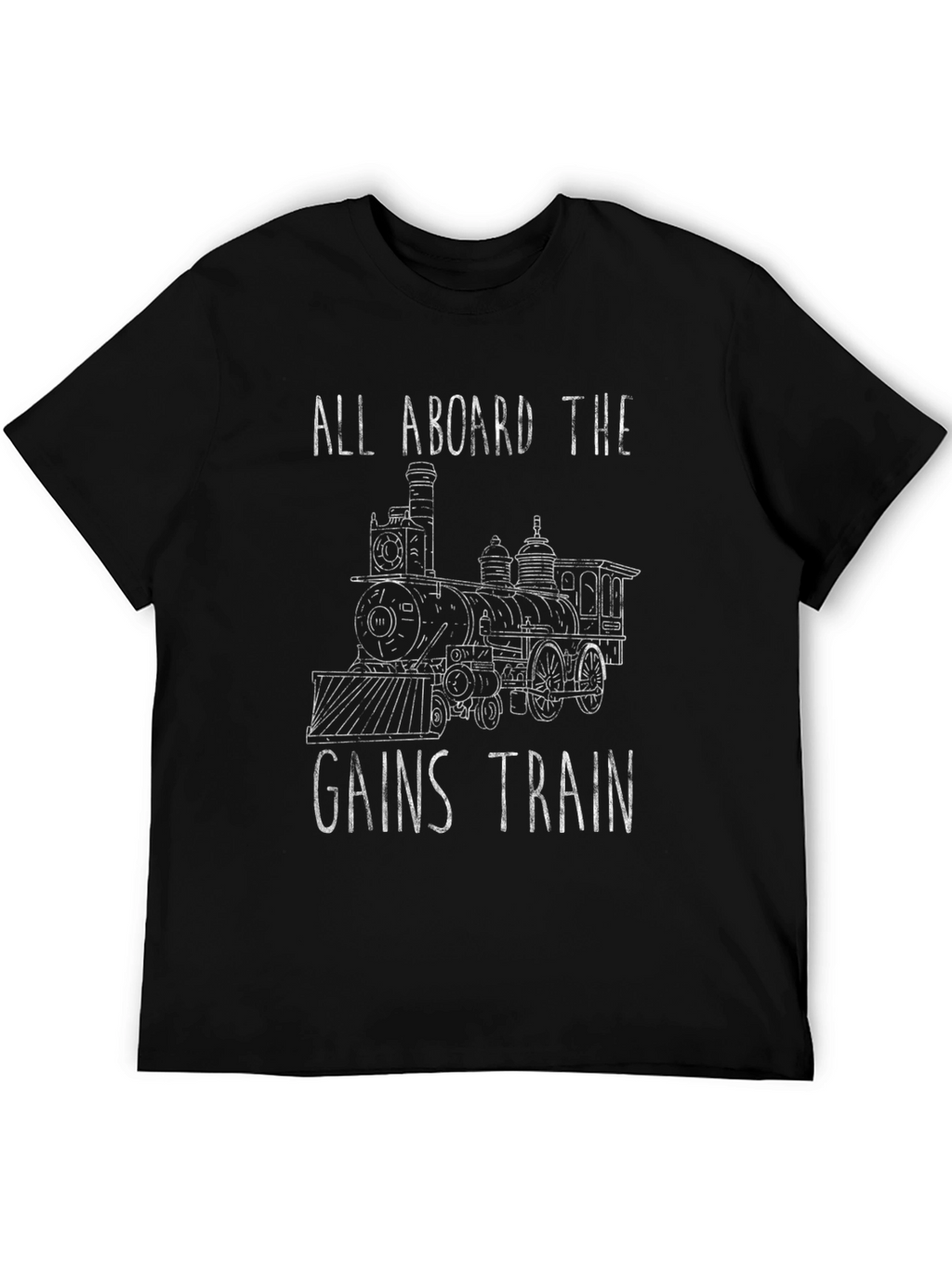 Gains Train T-Shirt - All Aboard Fitness