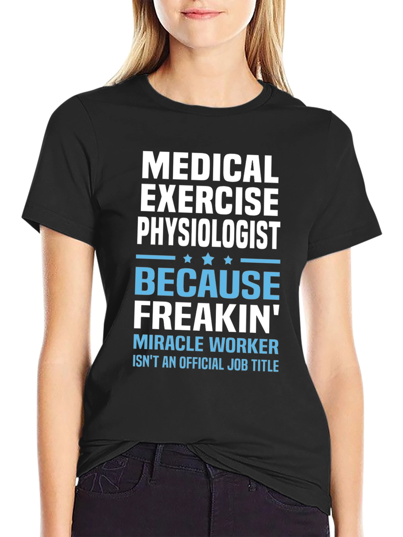 Medical Exercise Physiologist Graphic T-Shirt