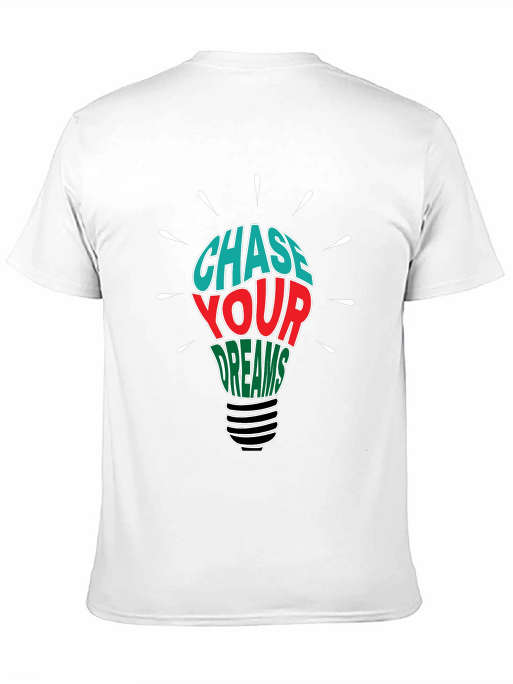 Chase Your Dreams Graphic T-Shirt