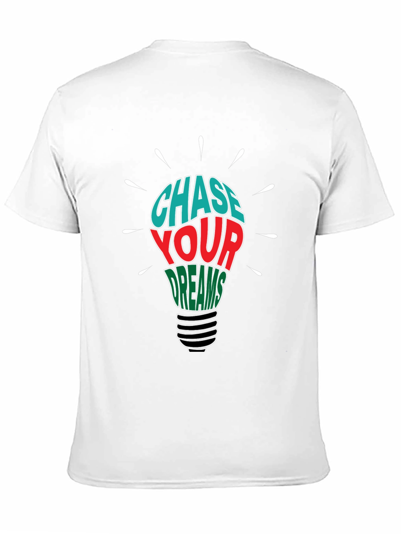 Chase Your Dreams Graphic T-Shirt