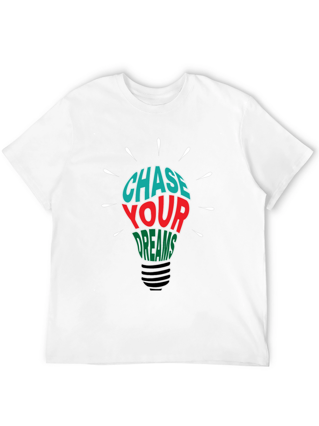 Chase Your Dreams Graphic T-Shirt