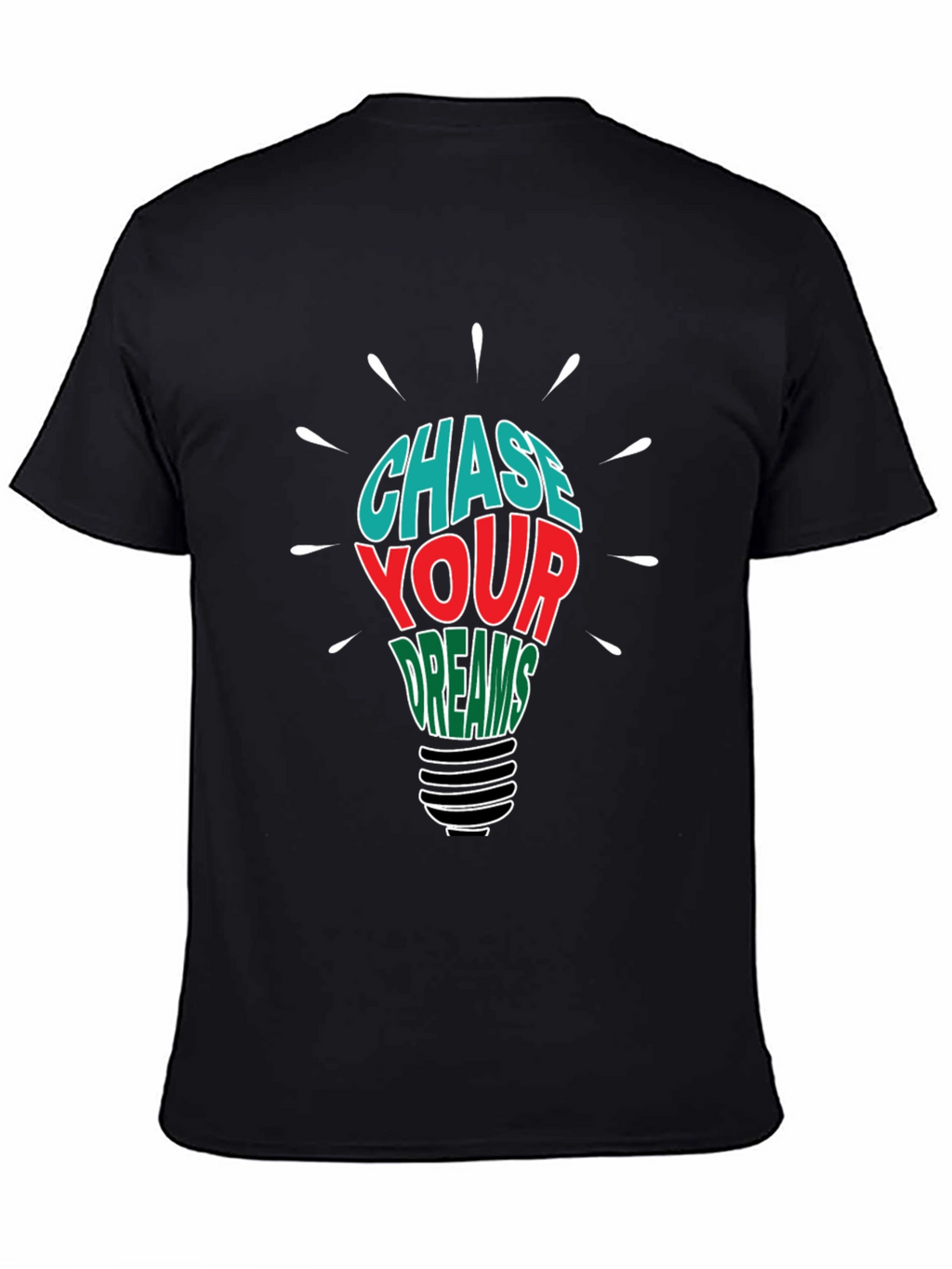 Chase Your Dreams Graphic T-Shirt