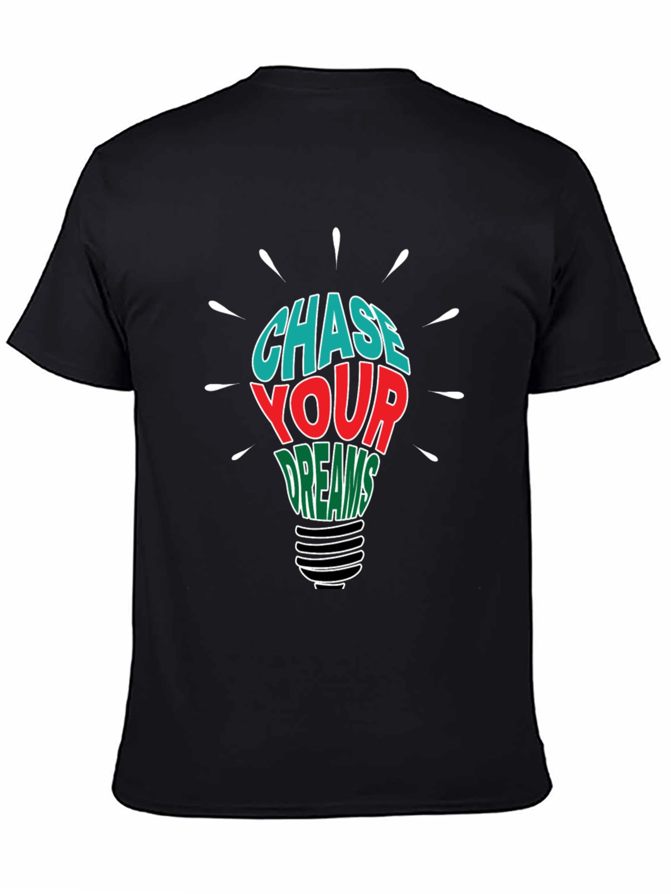 Chase Your Dreams Graphic T-Shirt