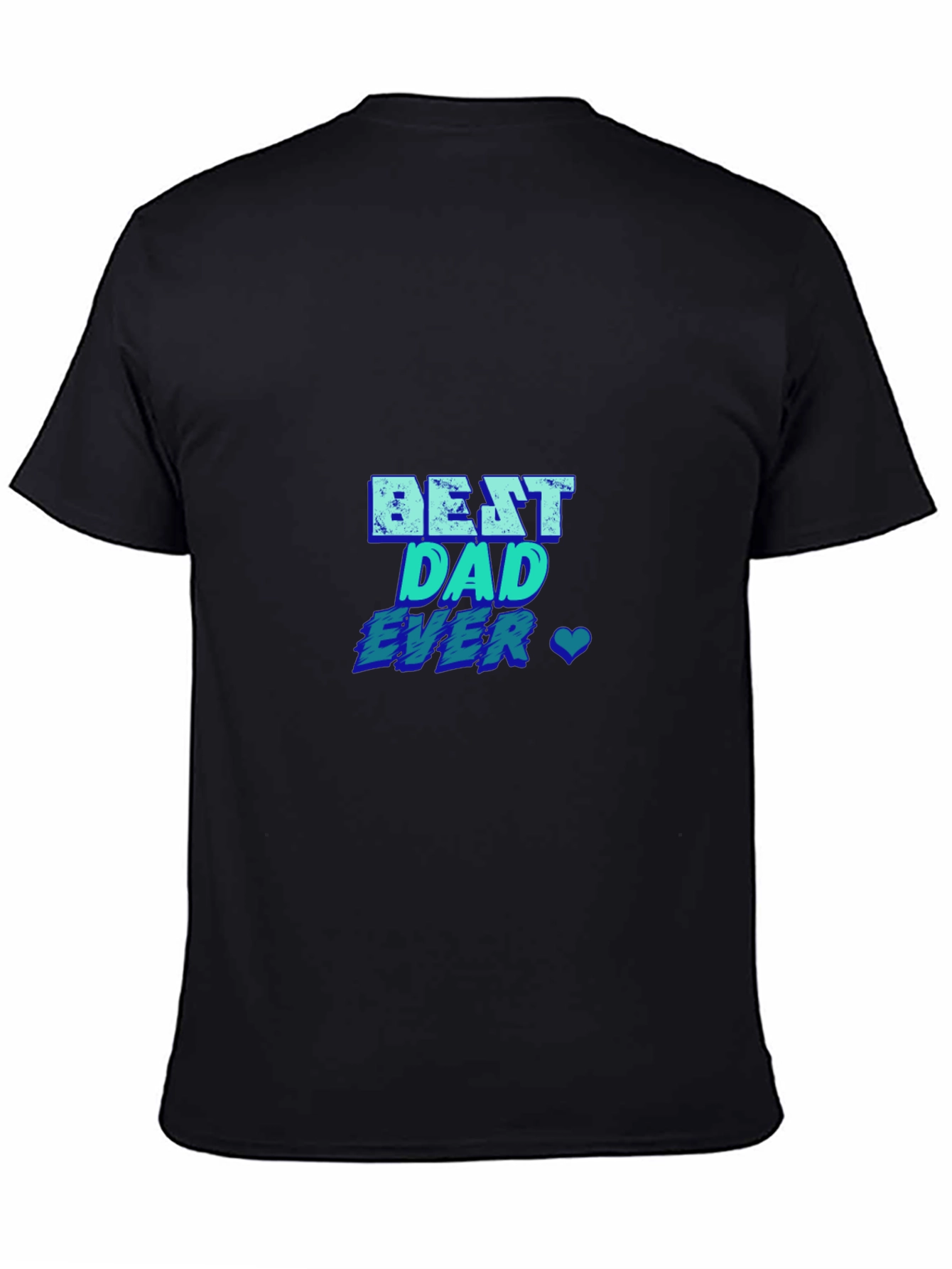 Best Dad Ever T-Shirt - Blue Graphic Print