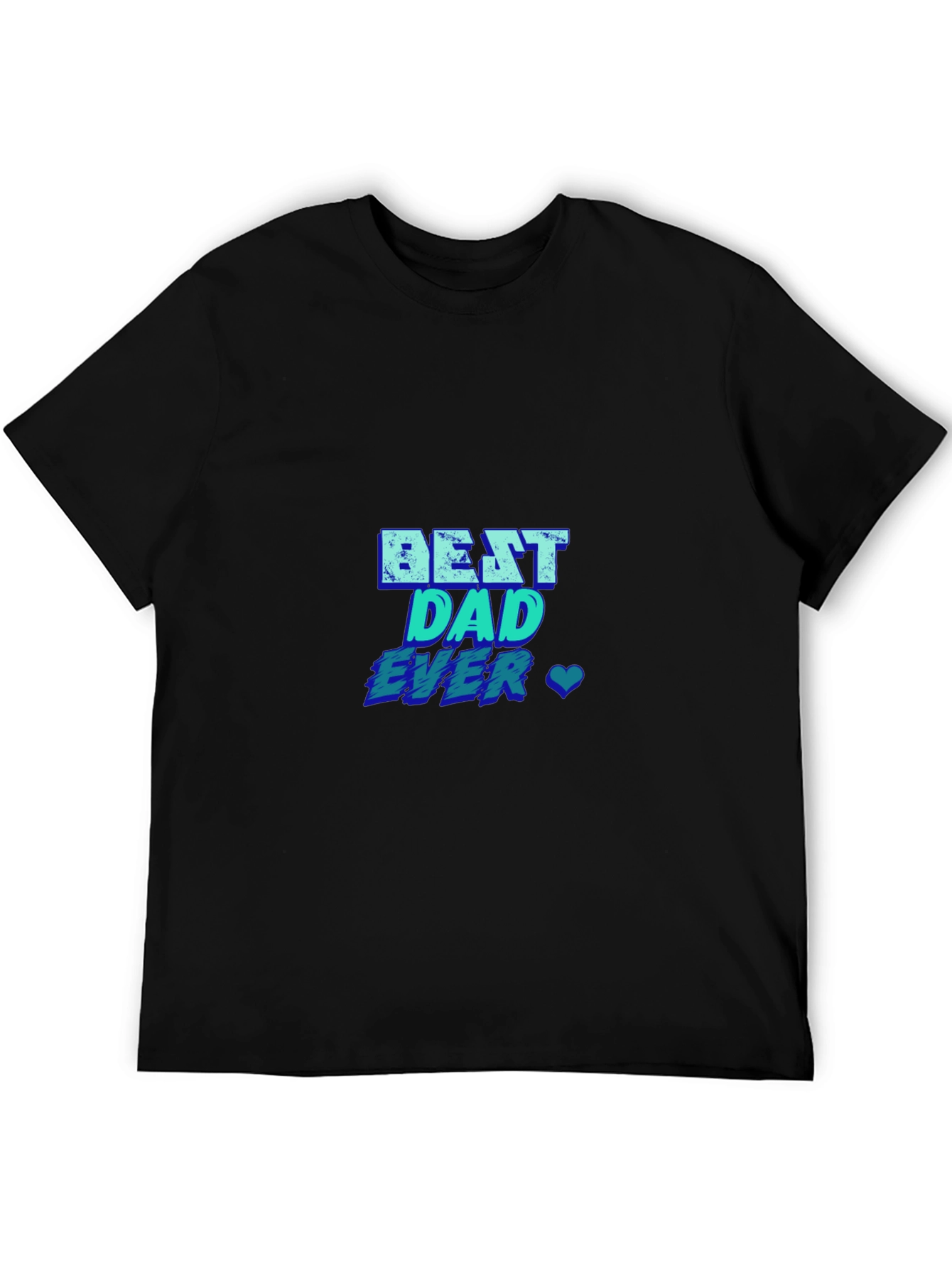 Best Dad Ever T-Shirt - Blue Graphic Print