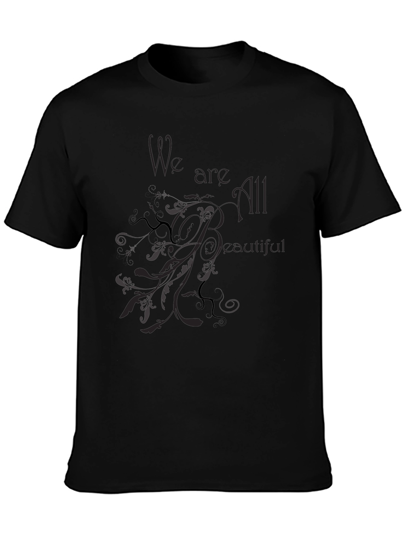 We are All Beautiful Black Graphic Tee