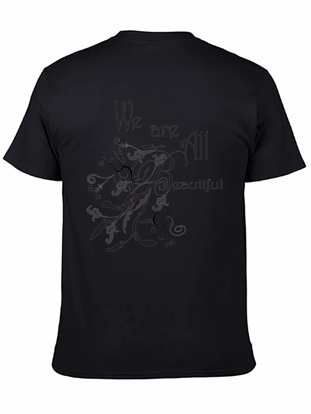 We are All Beautiful Black Graphic Tee