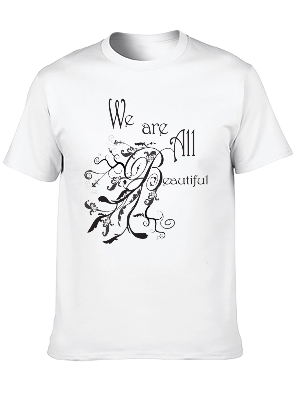 We are All Beautiful Black Graphic Tee