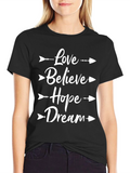 Love Believe Hope Dream Arrow Graphic Tee - Black