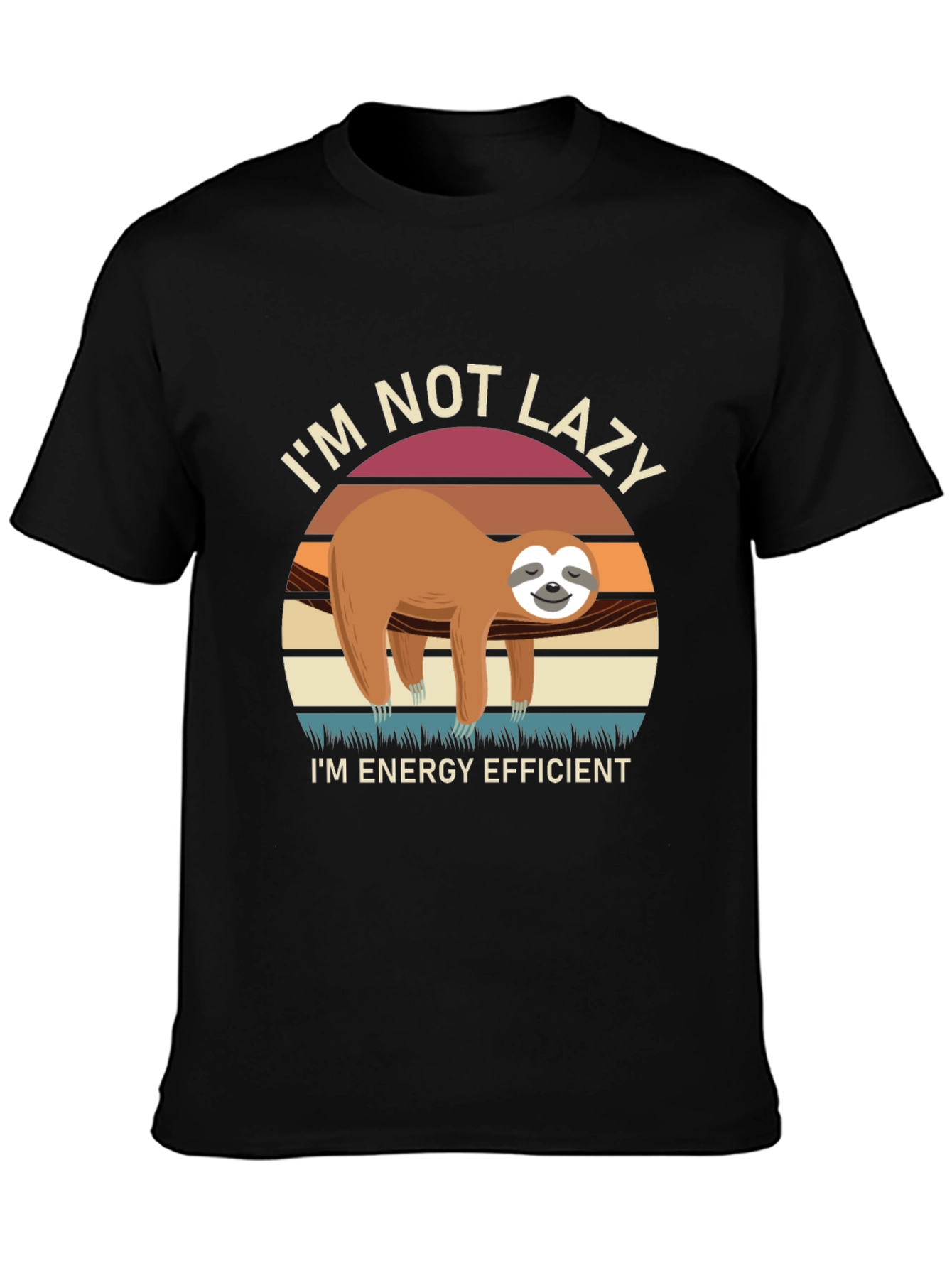 Im Not Lazy Energy Efficient Sloth T-Shirt