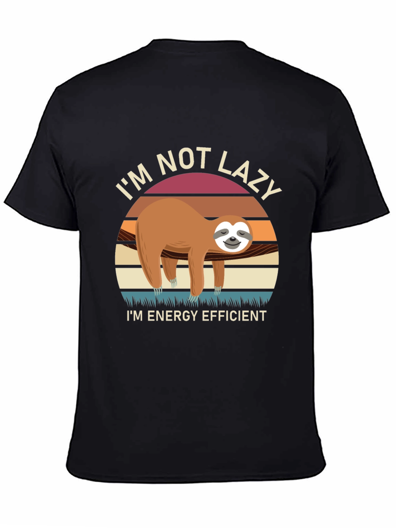 Im Not Lazy Energy Efficient Sloth T-Shirt