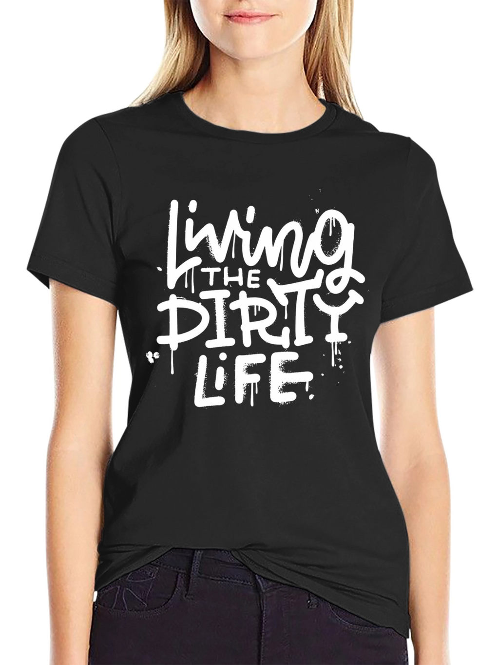 Living The Dirty Life Black Graphic Tee
