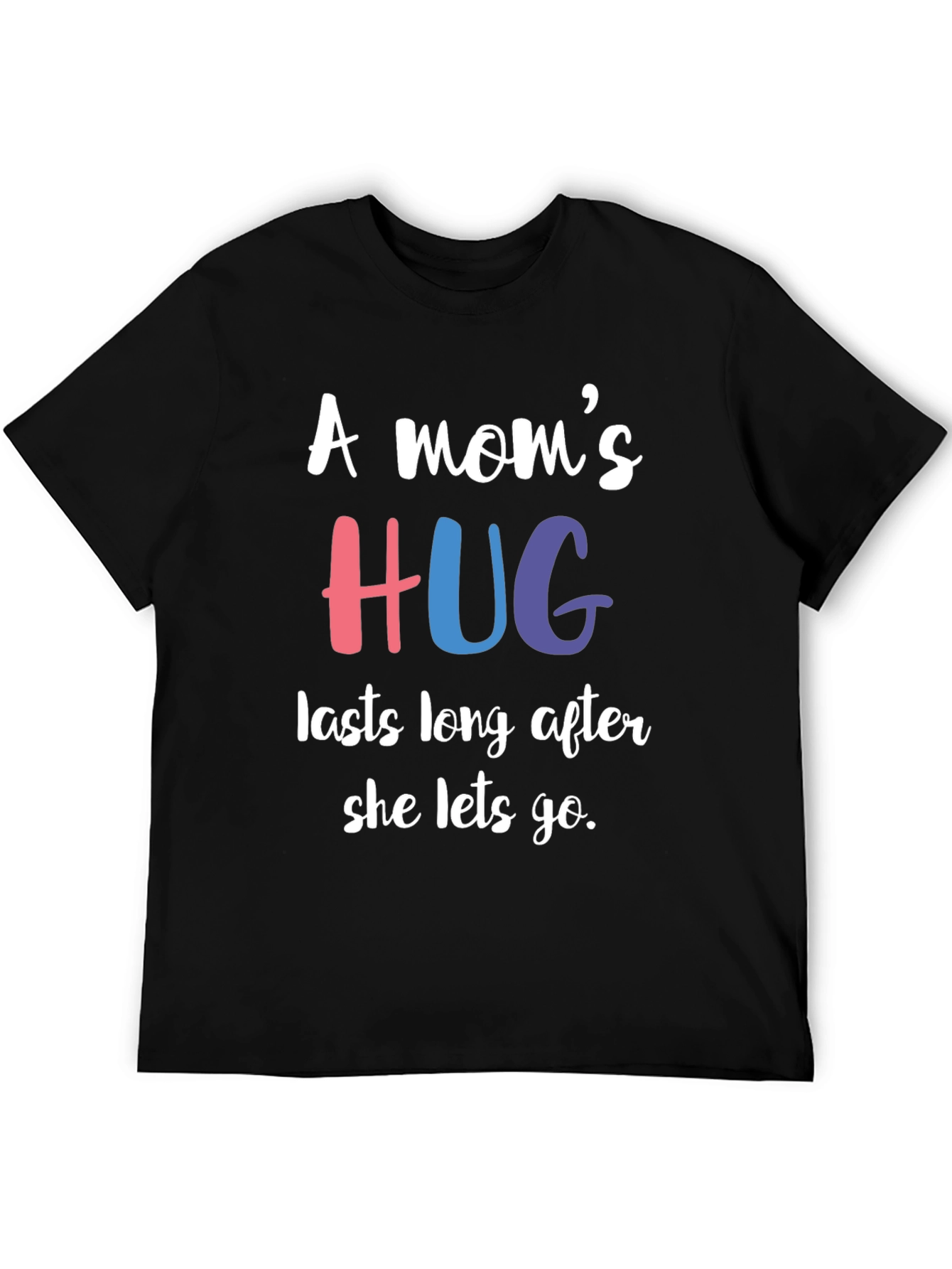A Moms Hug T-Shirt - Comforting Message