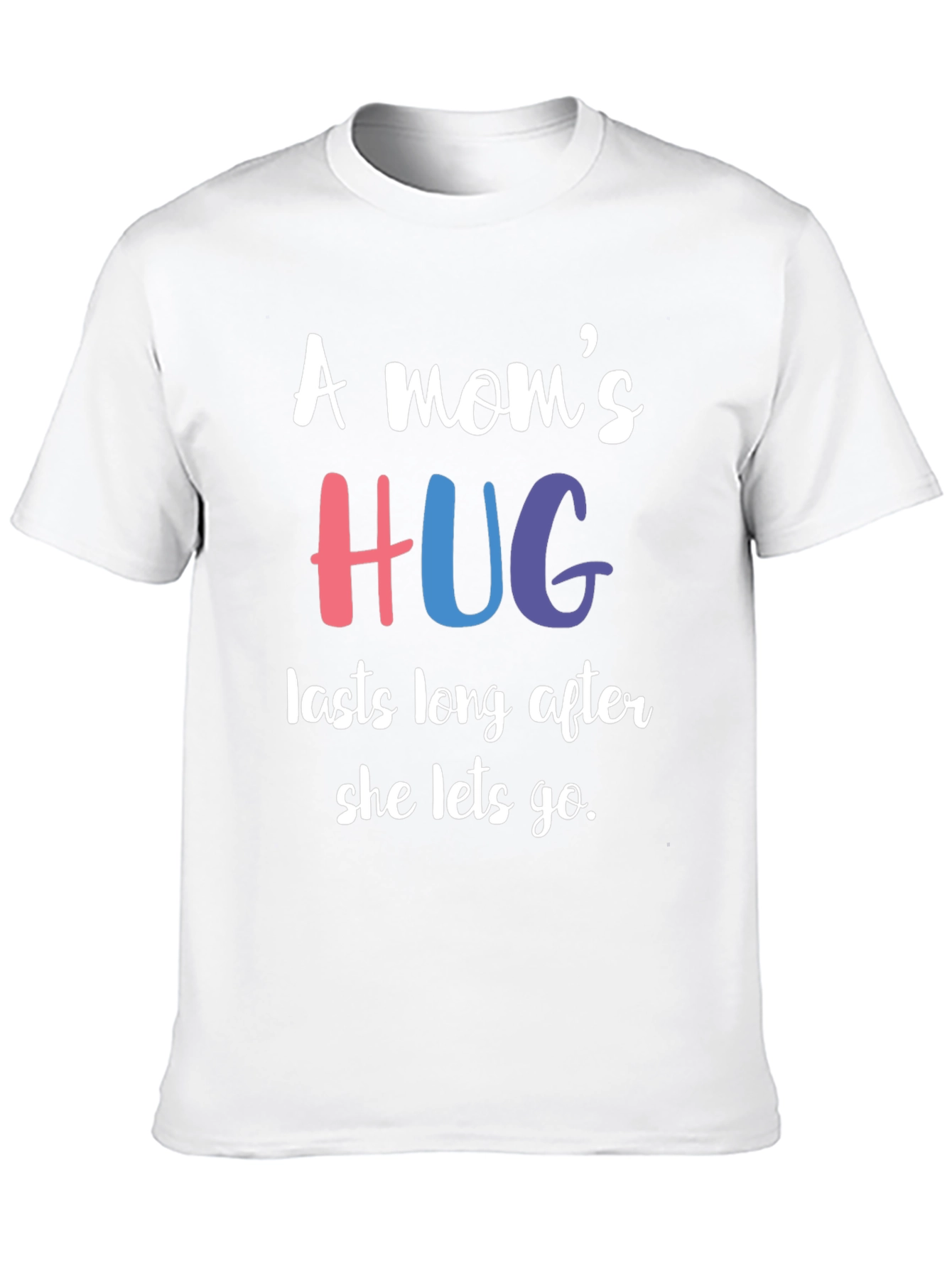 A Moms Hug T-Shirt - Comforting Message