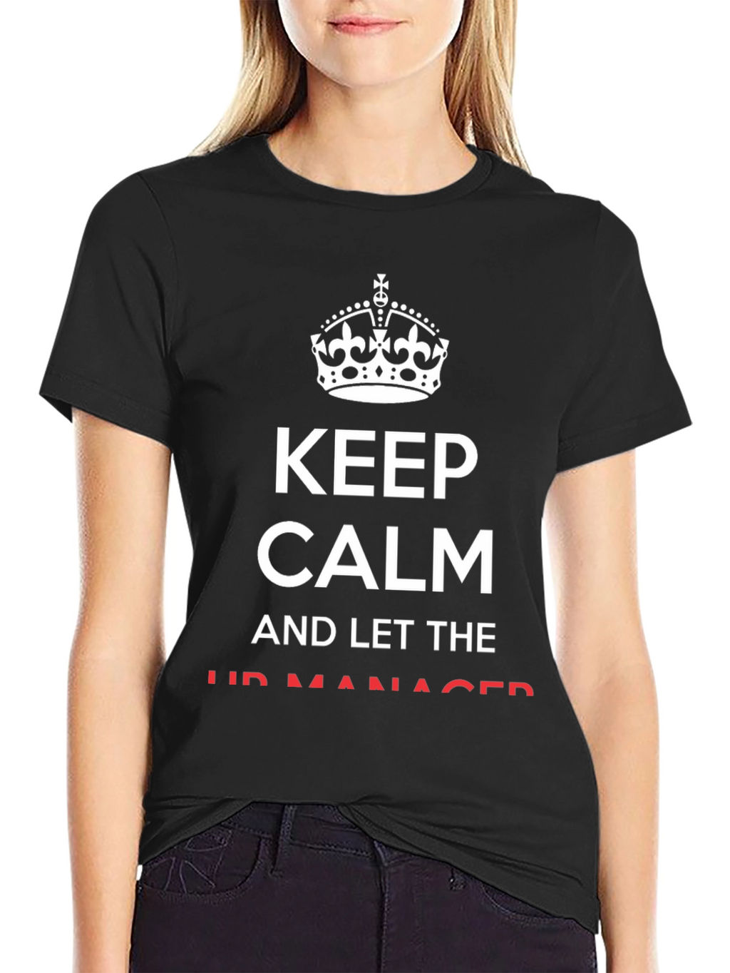 Keep Calm HR Manager T-Shirt