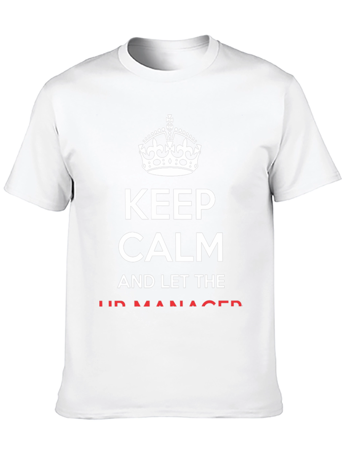 Keep Calm HR Manager T-Shirt