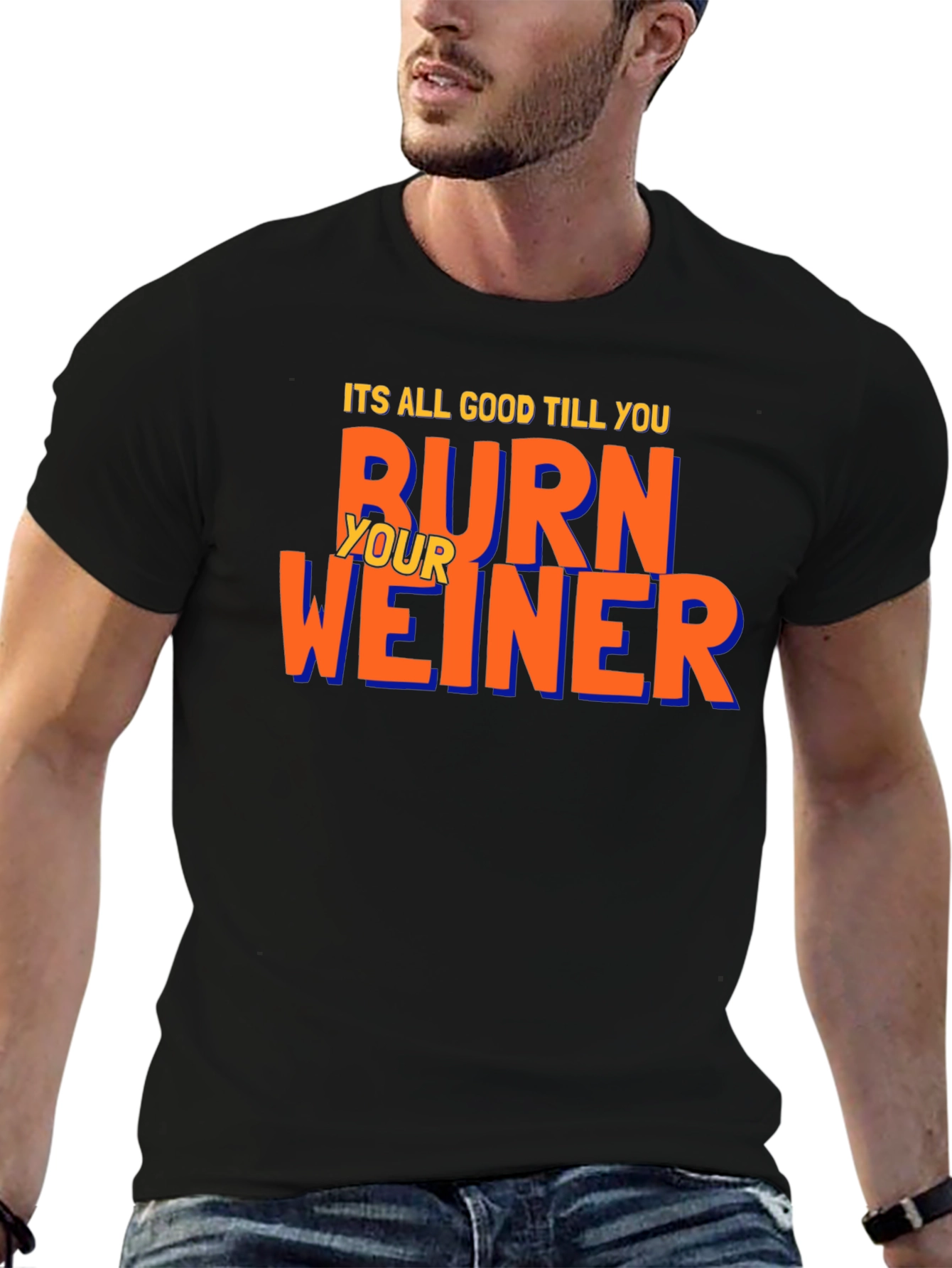 Burn Your Weiner T-Shirt - Funny BBQ Tee