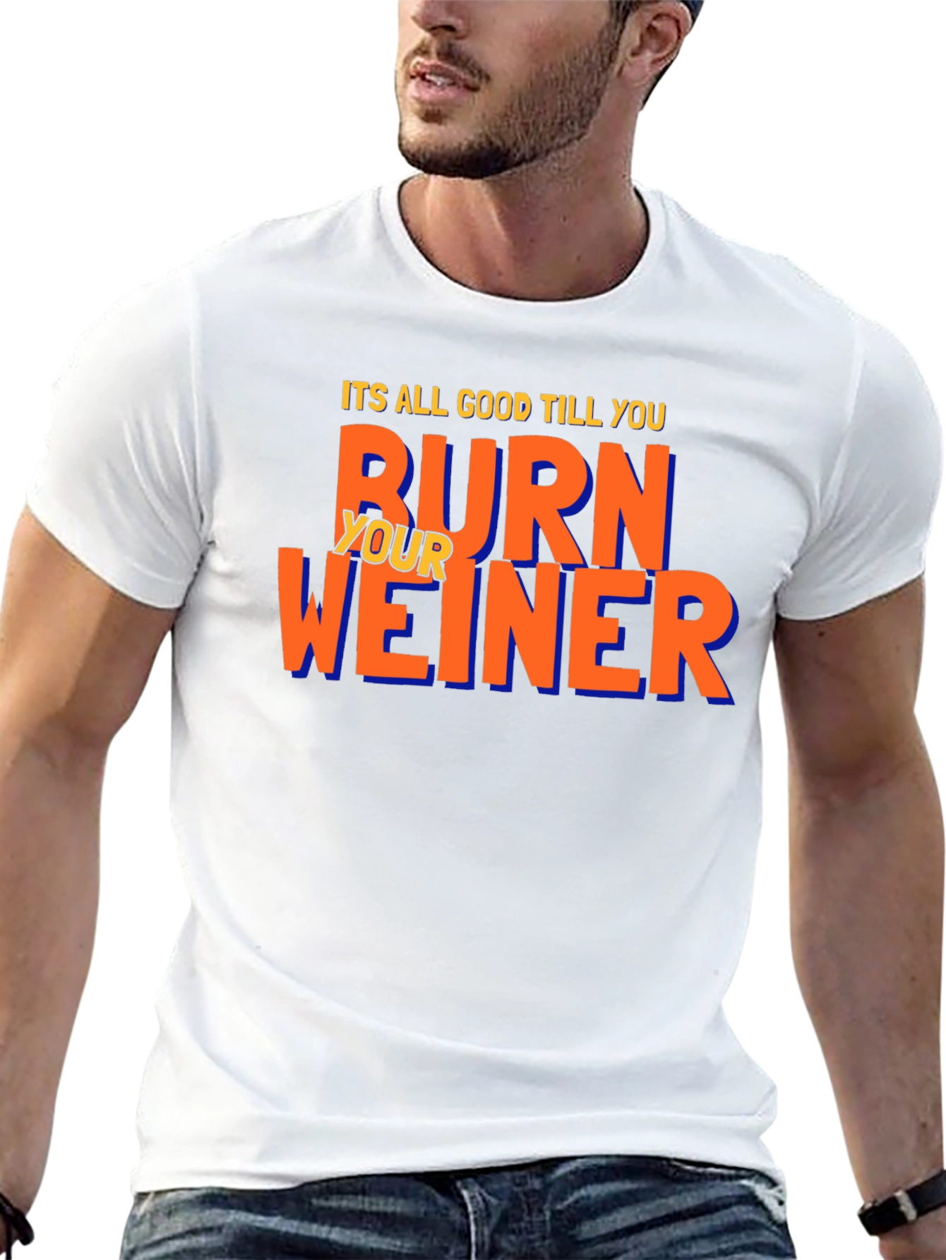 Burn Your Weiner T-Shirt - Funny BBQ Tee