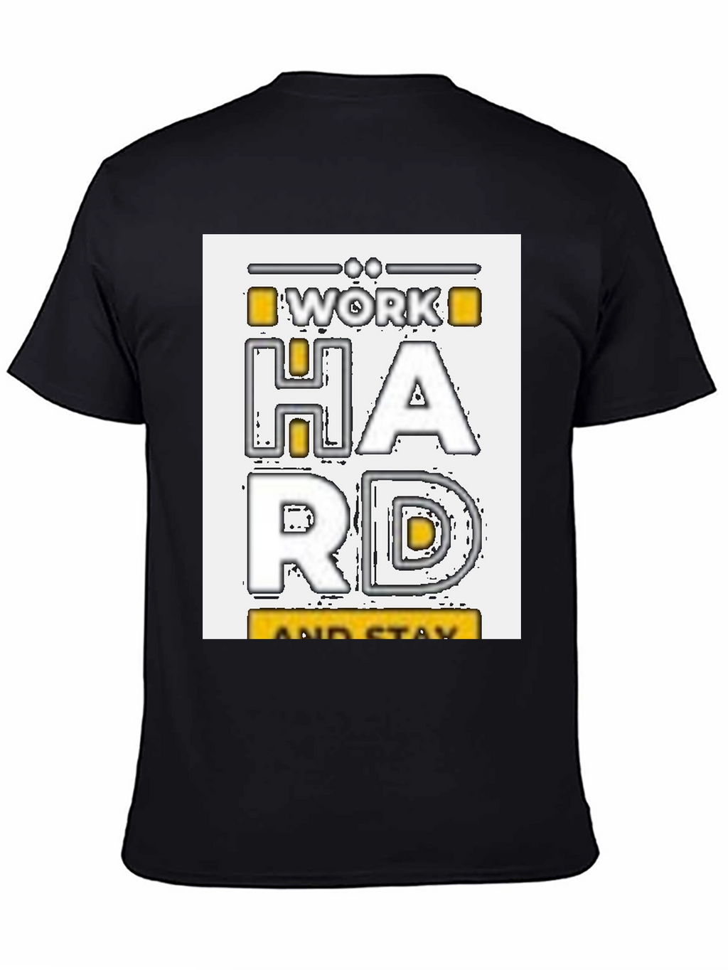 Work Hard Stay Humble Graphic T-Shirt