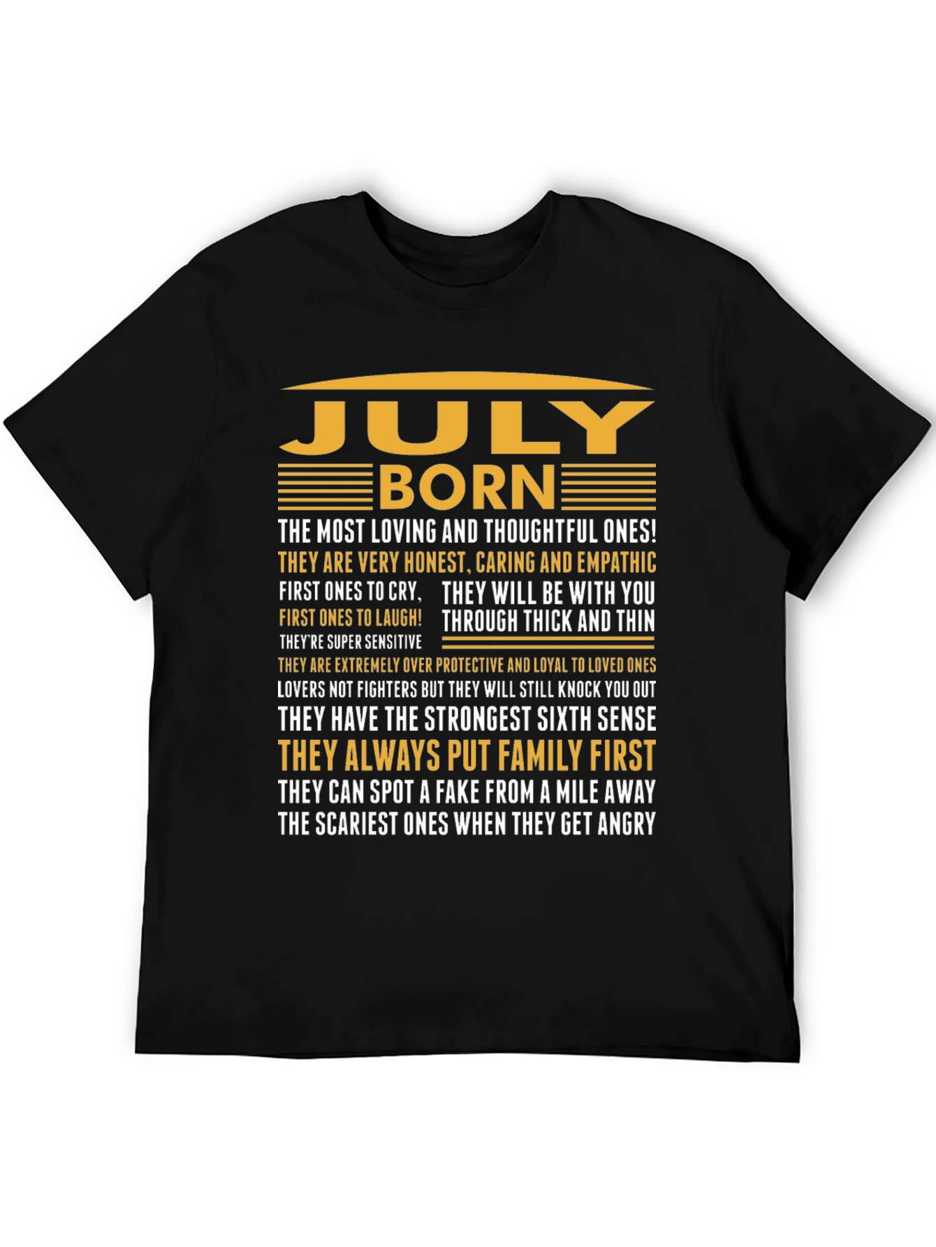 July Born Black T-Shirt - Loving & Thoughtful