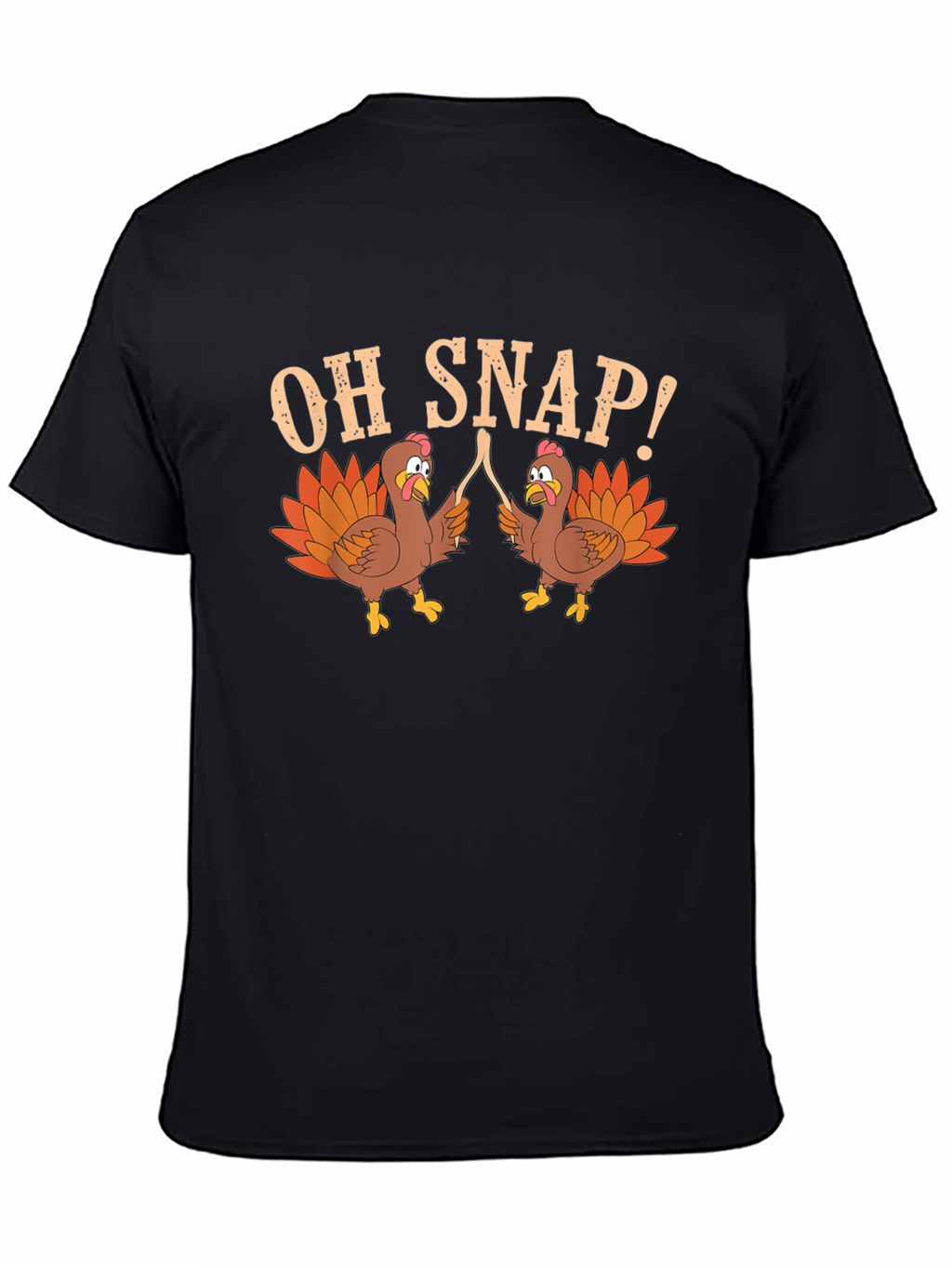 Oh Snap Turkey Thanksgiving T-Shirt