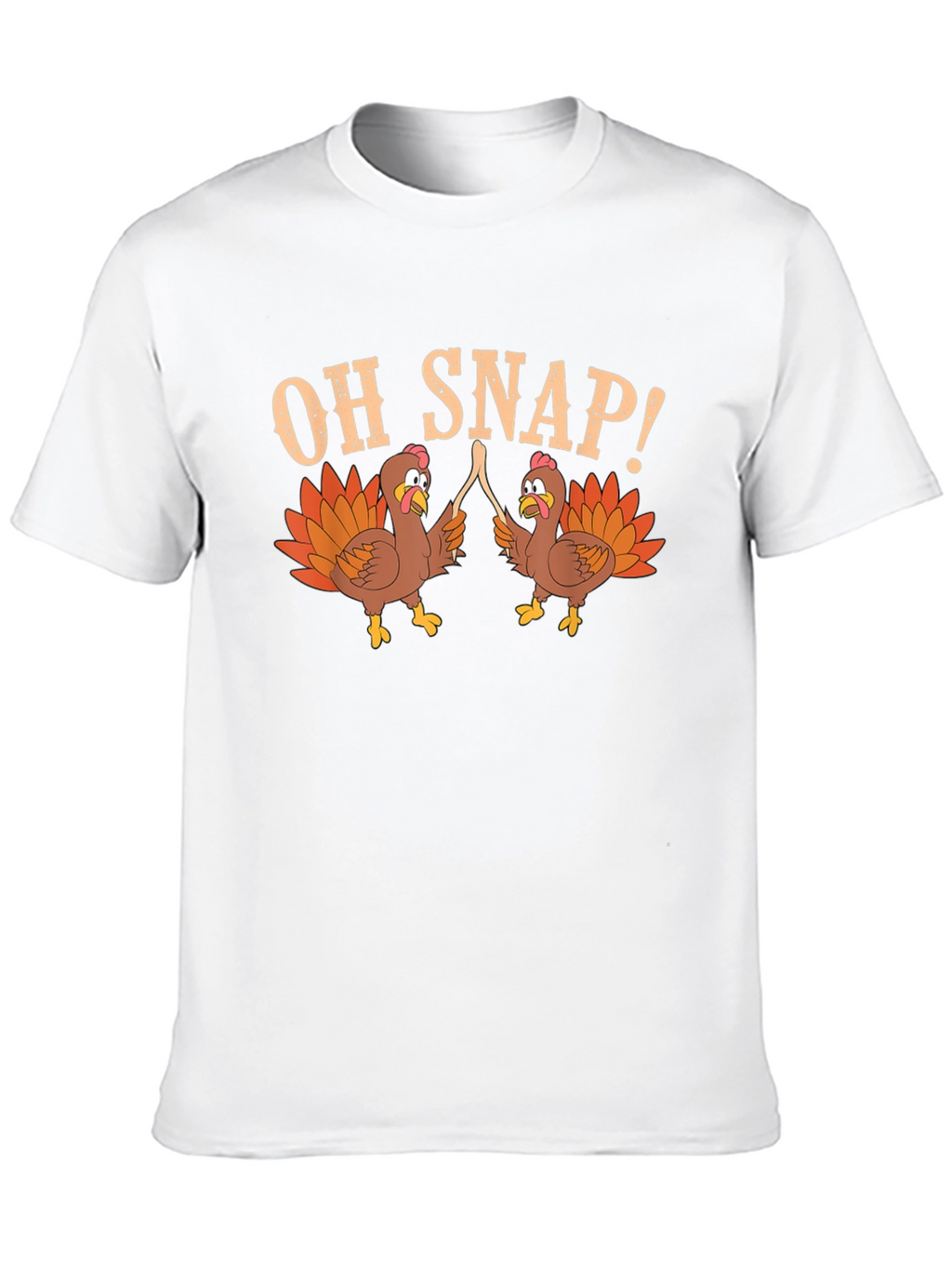 Oh Snap Turkey Thanksgiving T-Shirt
