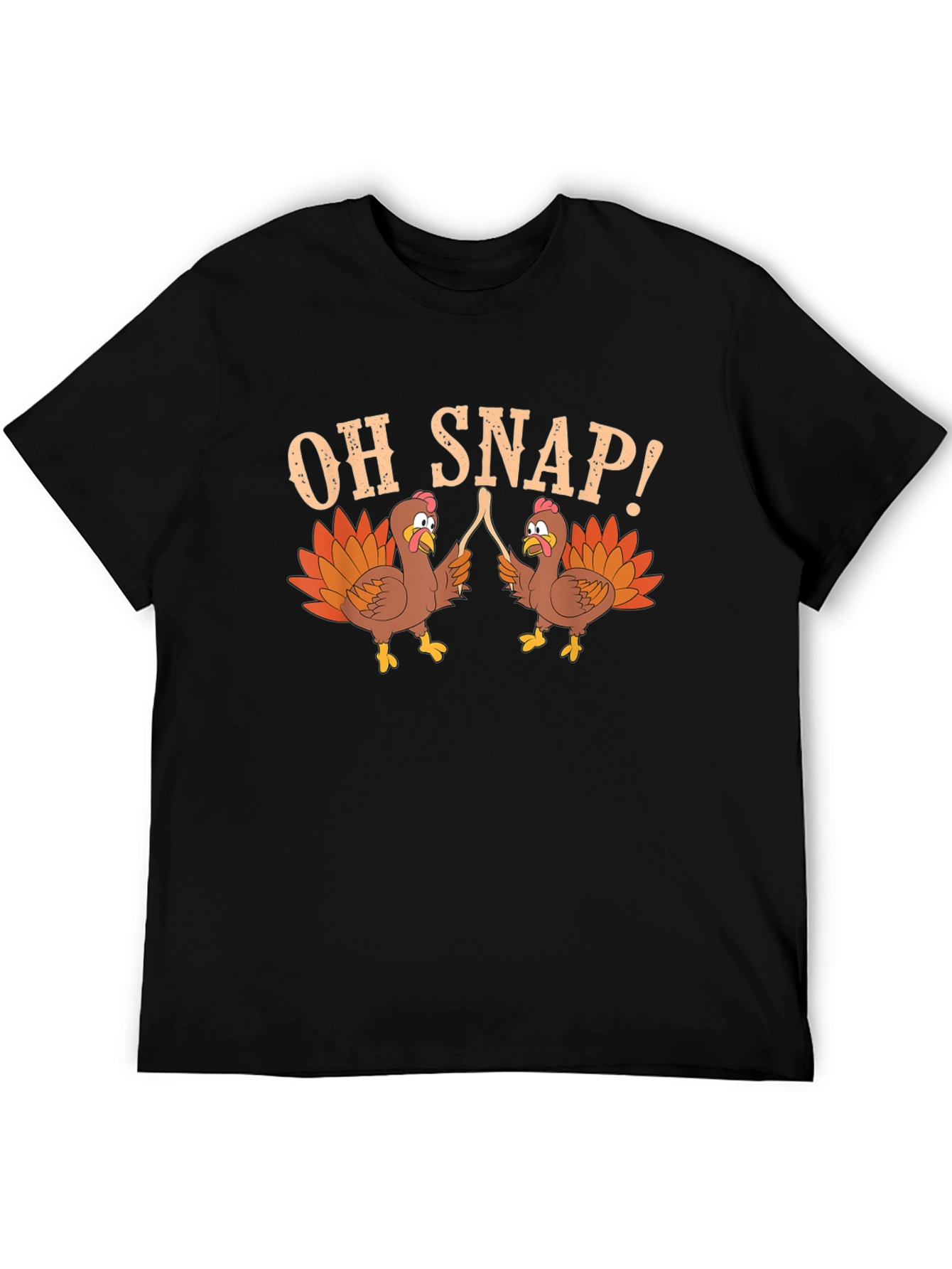 Oh Snap Turkey Thanksgiving T-Shirt