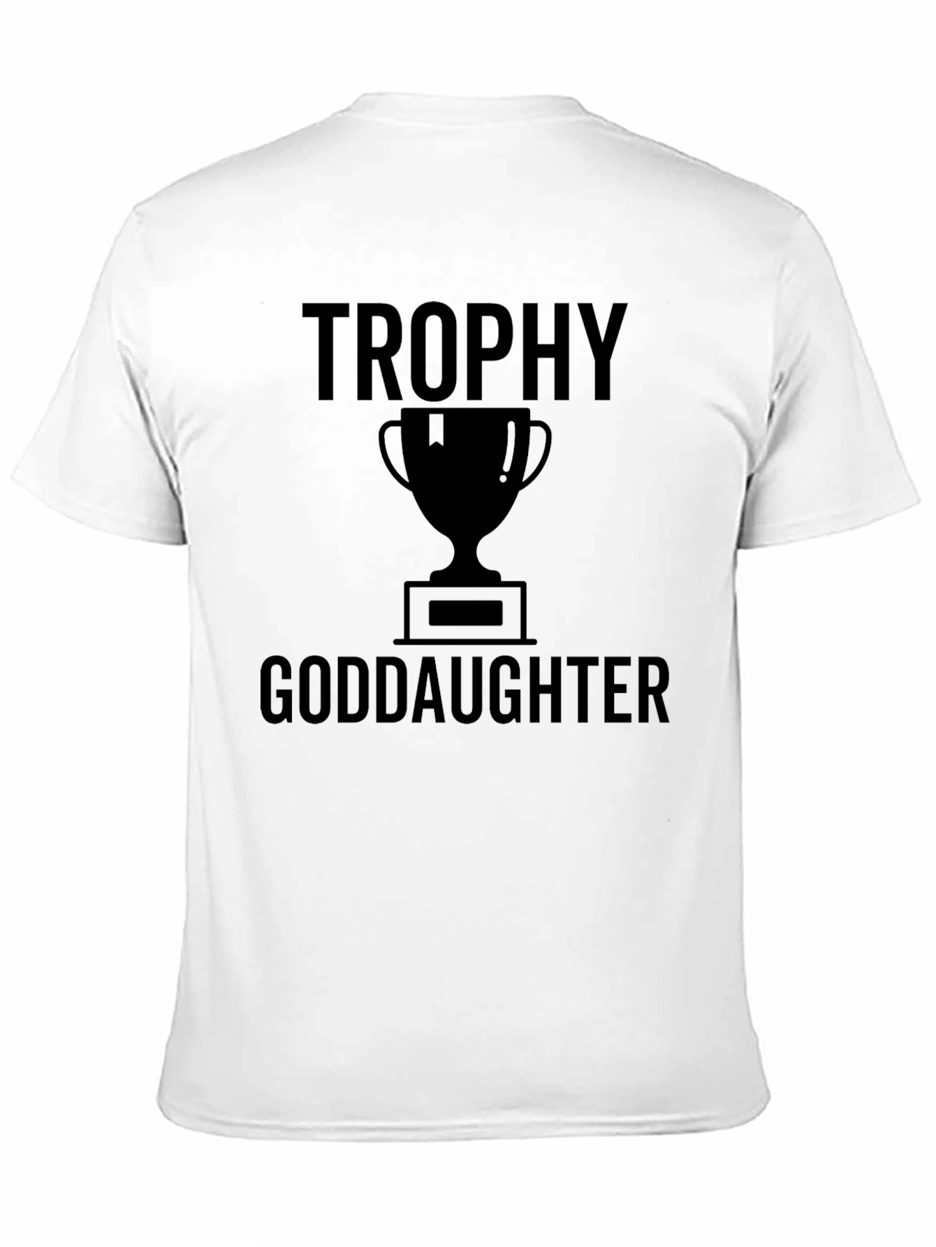 Trophy Goddaughter Black Graphic T-Shirt