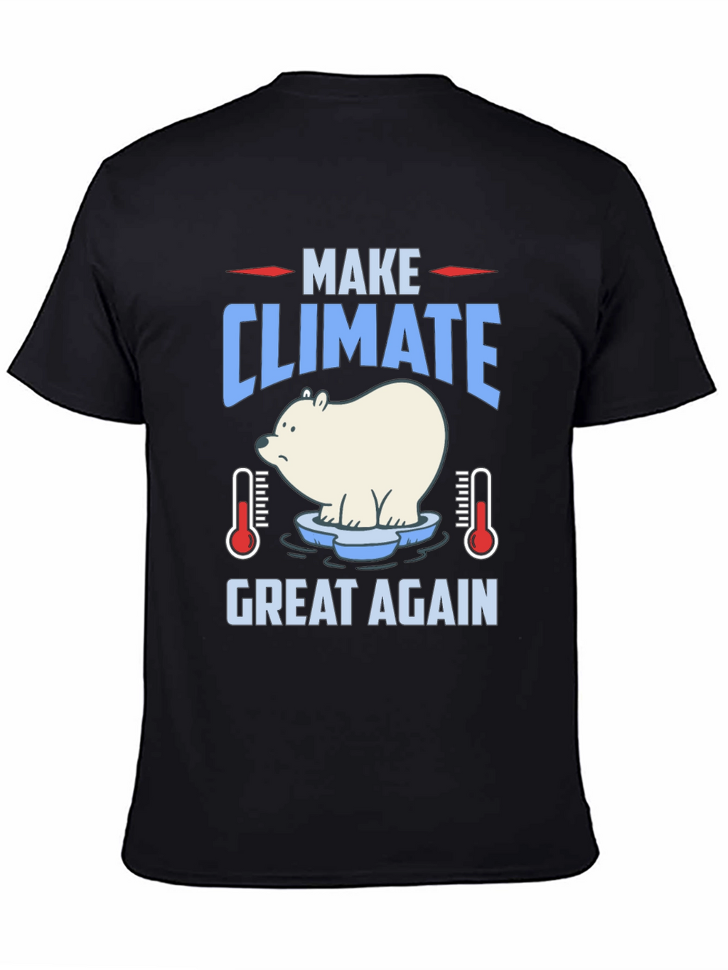 Make Climate Great Again Graphic Tee