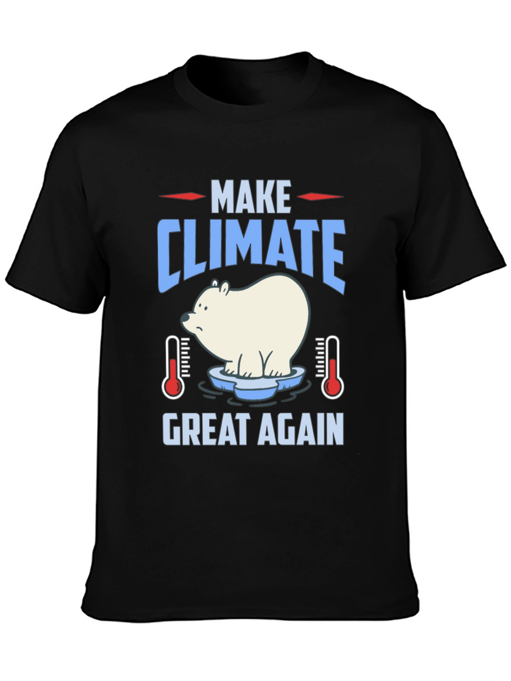 Make Climate Great Again Graphic Tee