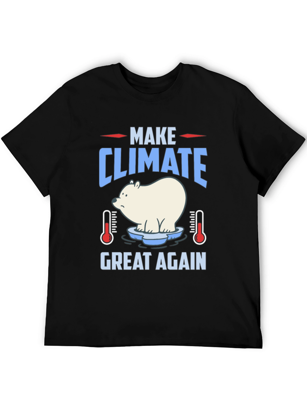 Make Climate Great Again Graphic Tee