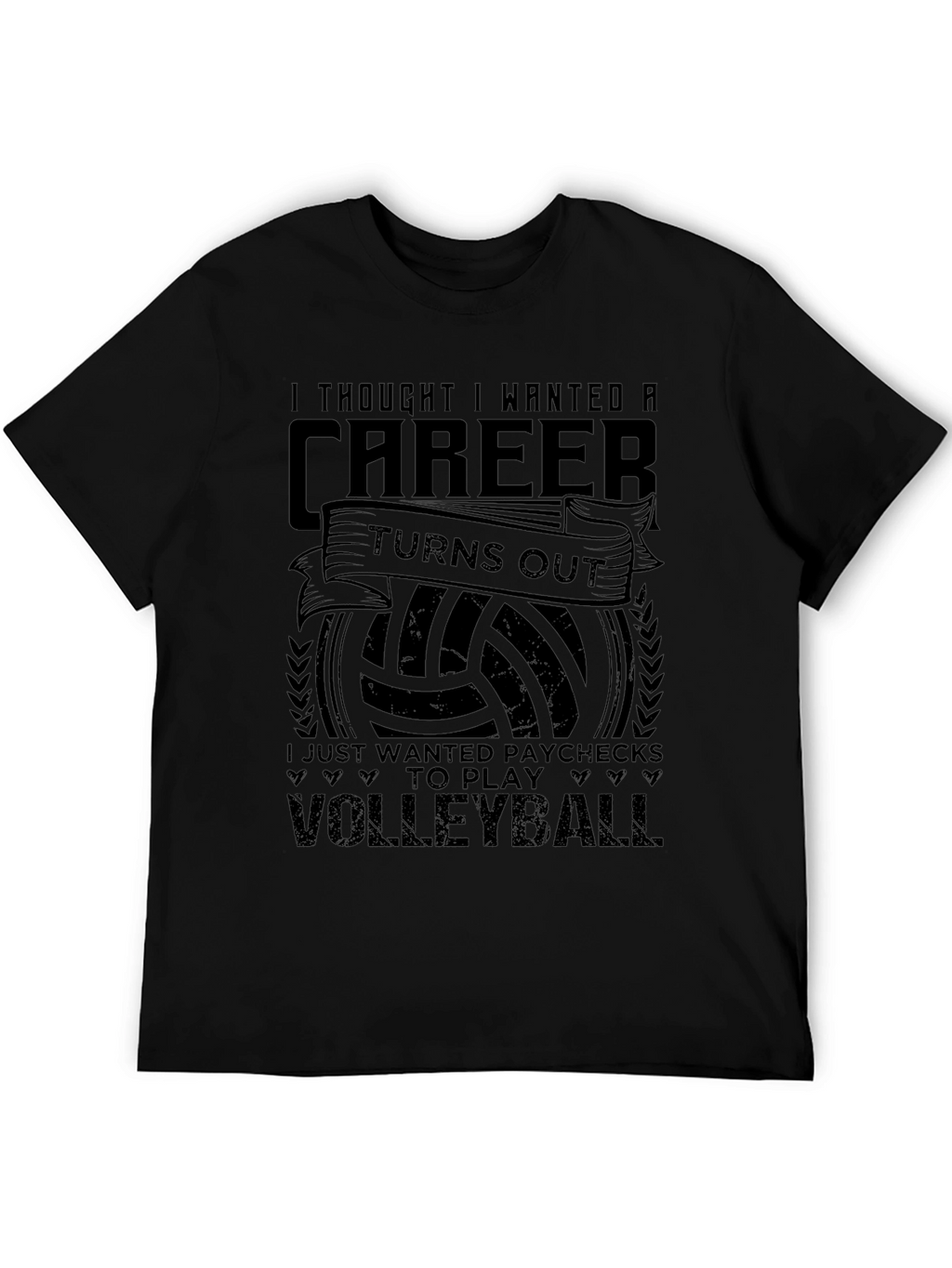 Volleyball Career T-Shirt