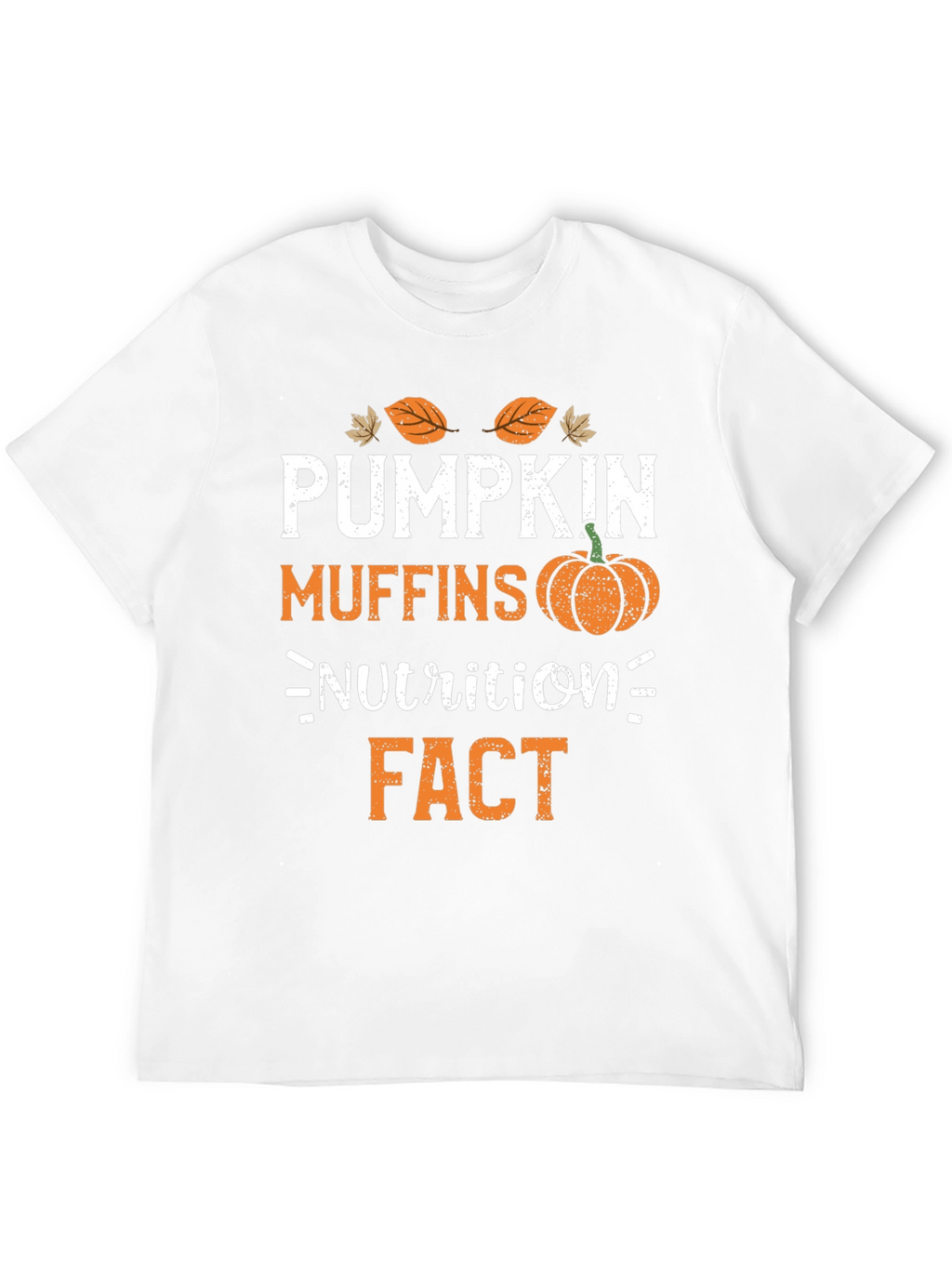 Pumpkin Muffins Nutrition Fact T-Shirt Fall