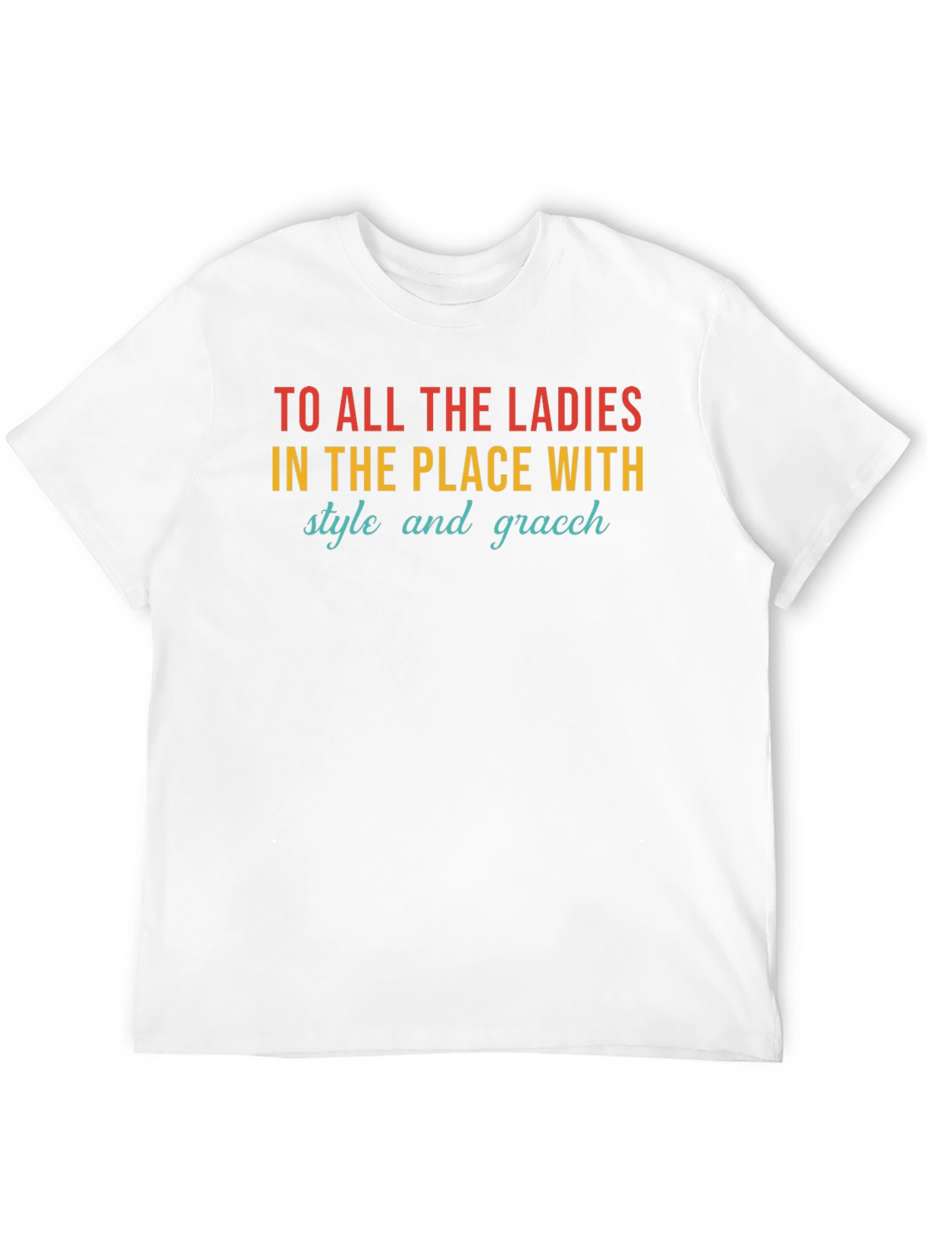 Ladies Style & Grace T-Shirt