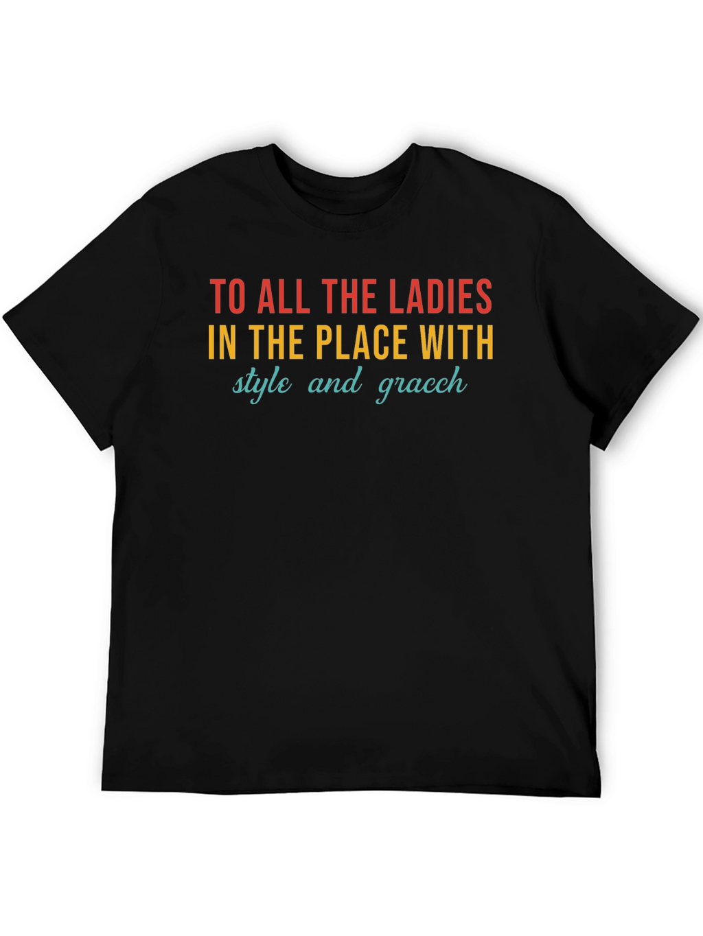 Ladies Style & Grace T-Shirt