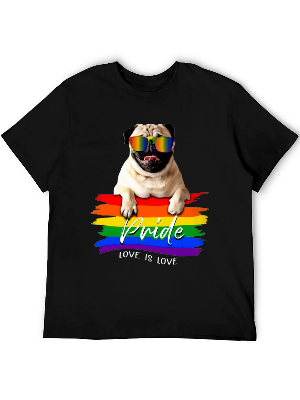 Pug Pride T-Shirt - Love is Love