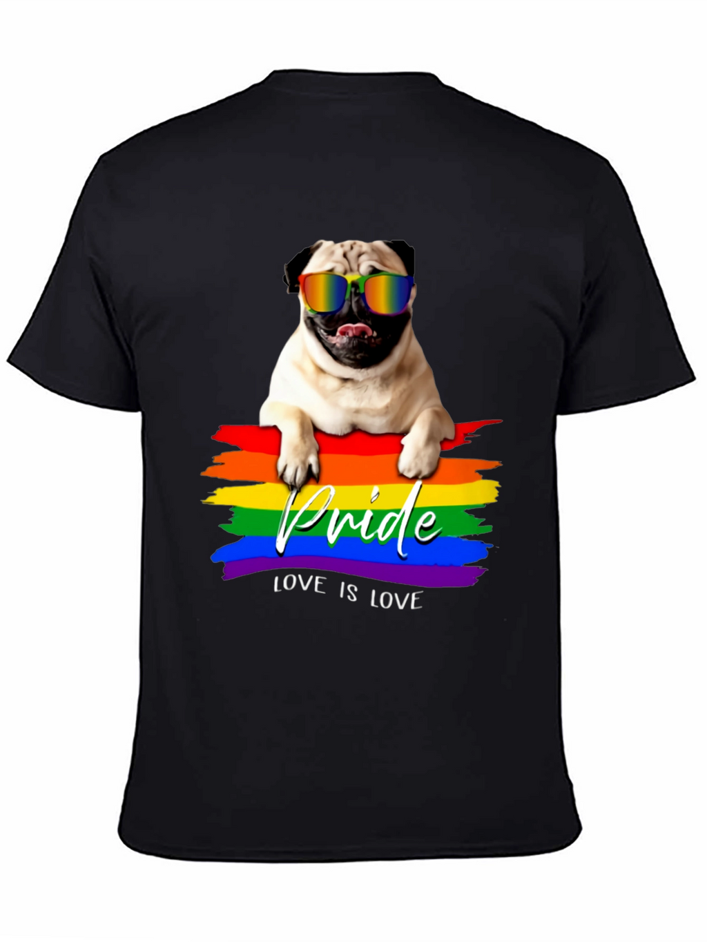 Pug Pride T-Shirt - Love is Love
