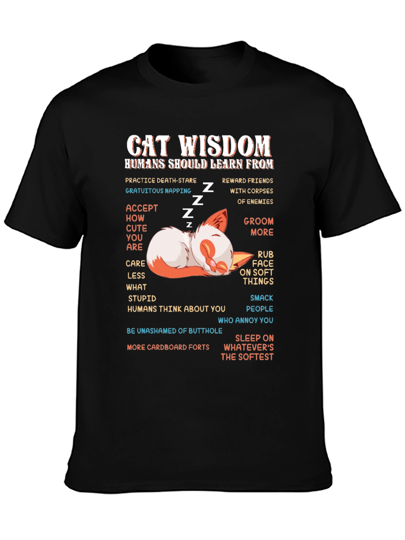 Cat Wisdom Graphic Tee - Learn from Cats!