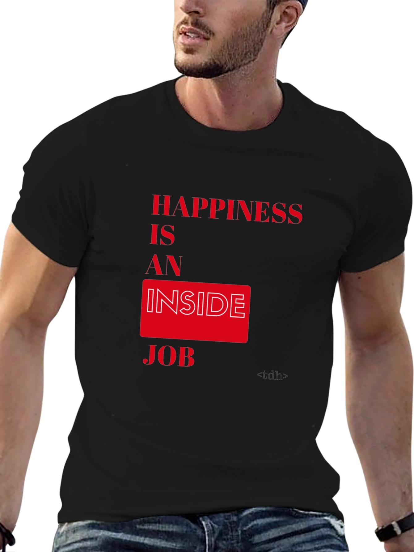 Happiness is an Inside Job Graphic Tee