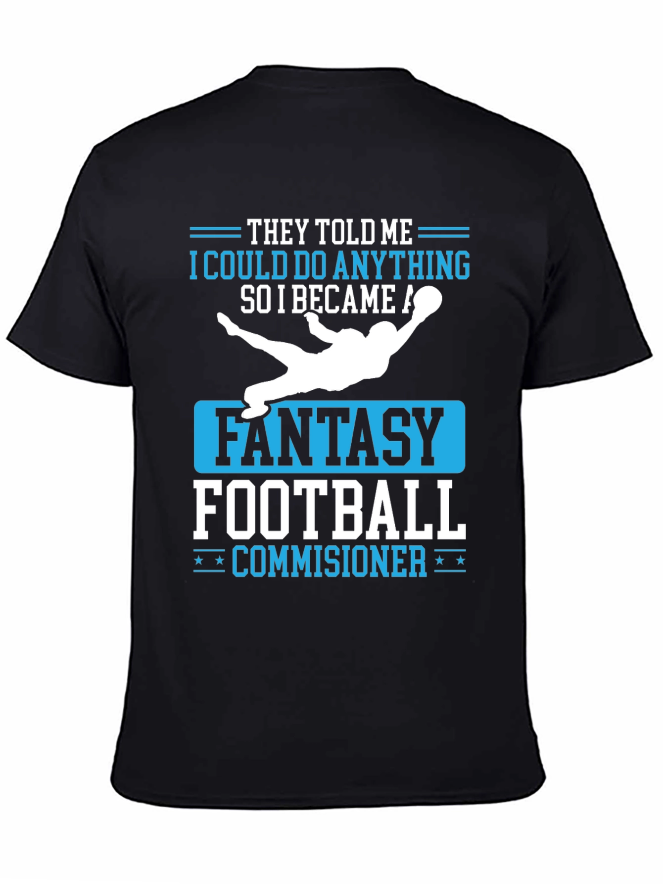 Fantasy Football Commissioner T-Shirt