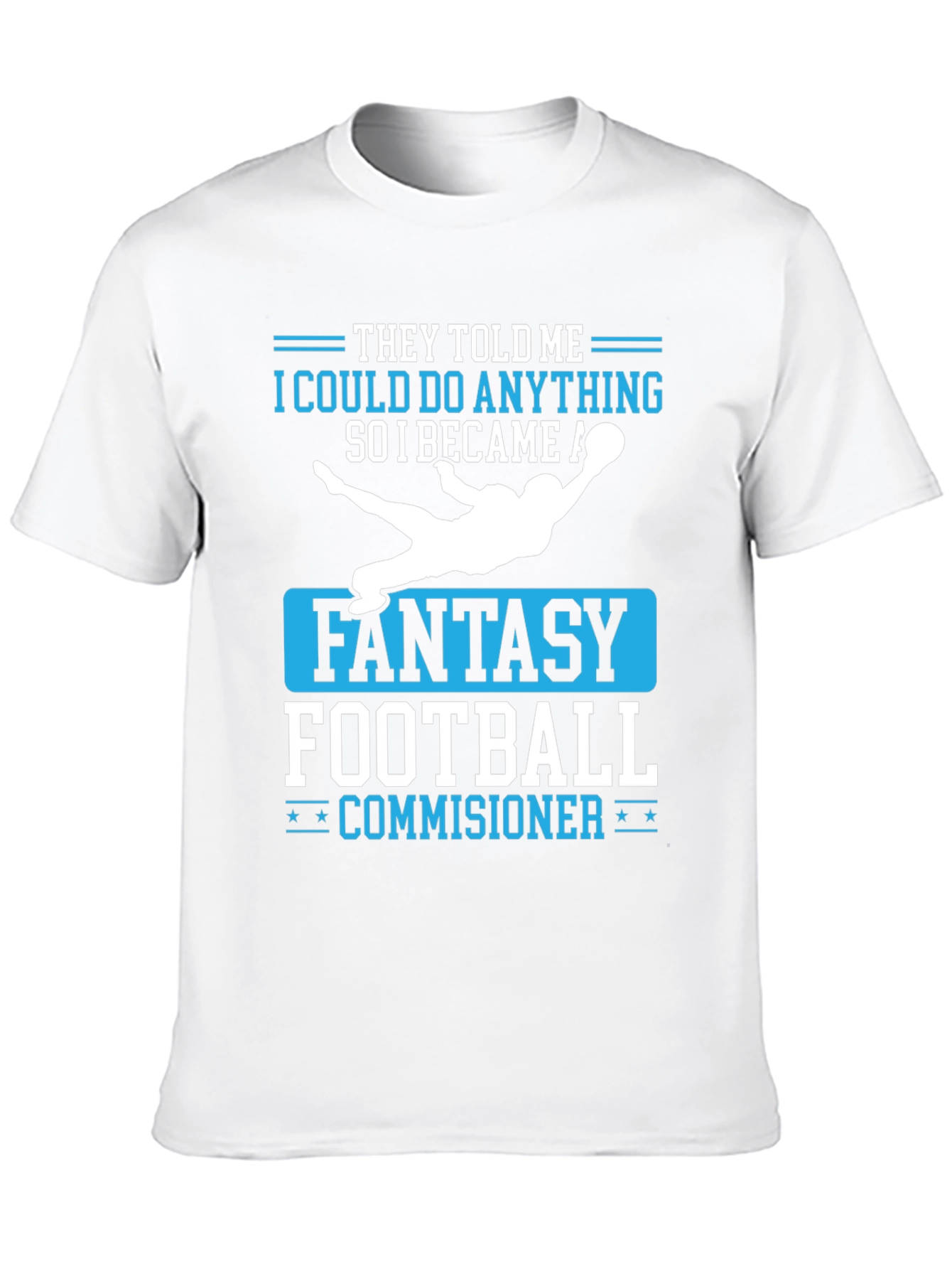 Fantasy Football Commissioner T-Shirt