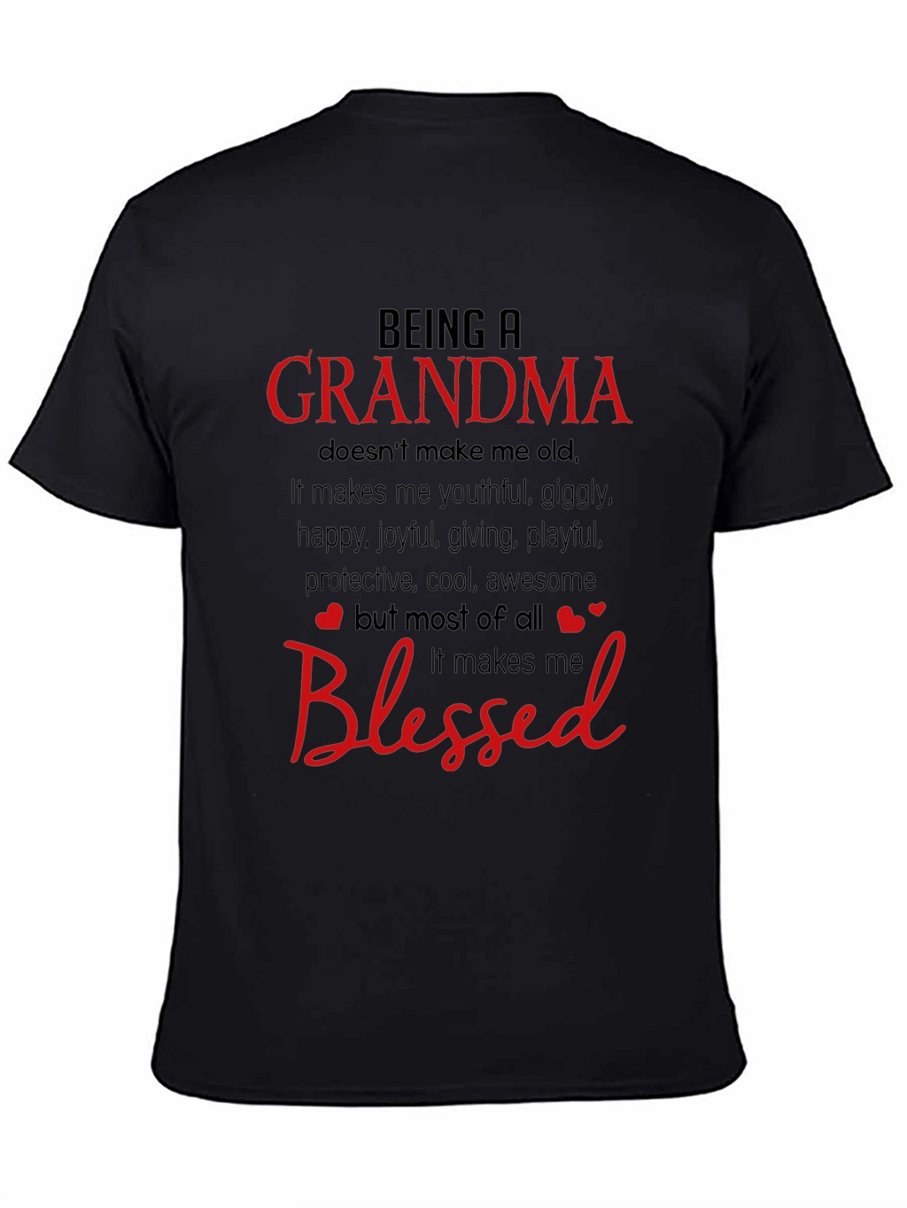 Being a Grandma Blessed T-Shirt