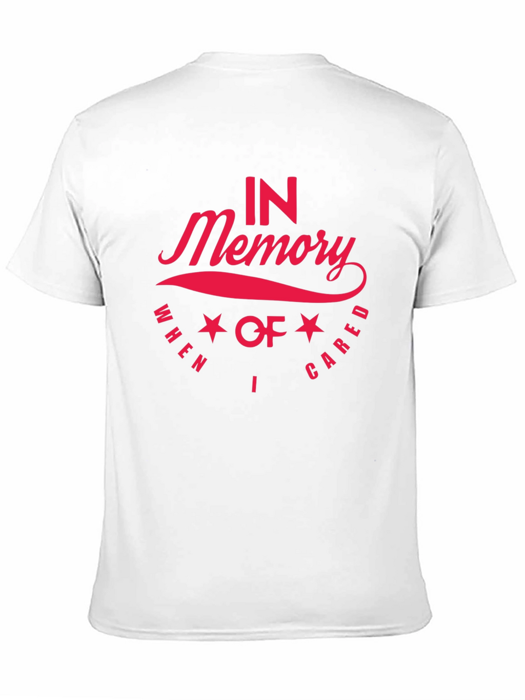 In Memory I Cared Black T-Shirt