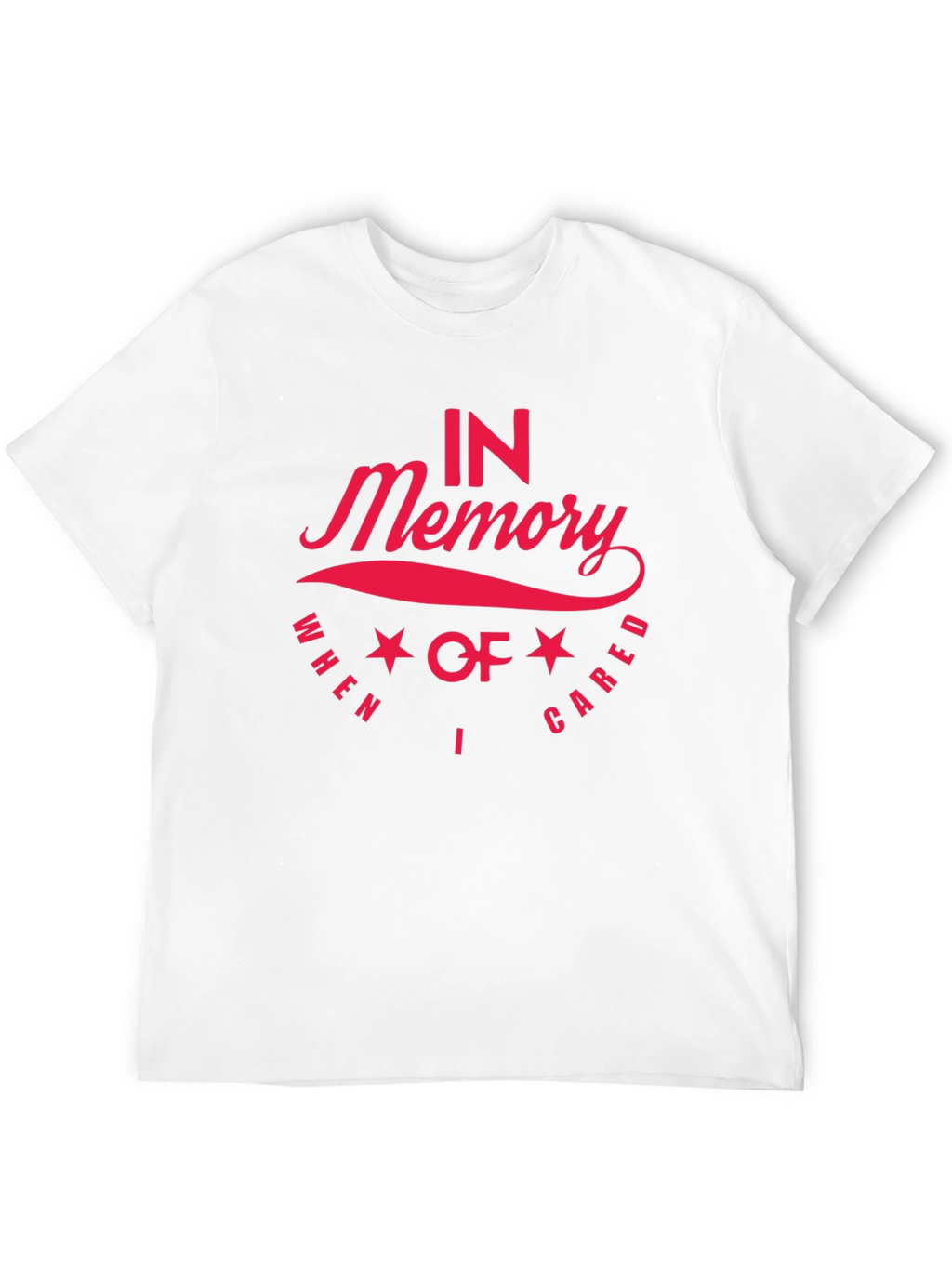 In Memory I Cared Black T-Shirt