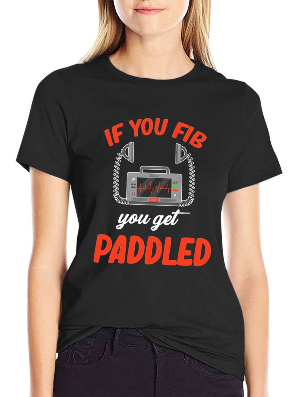 If You Fib You Get Paddled T-Shirt