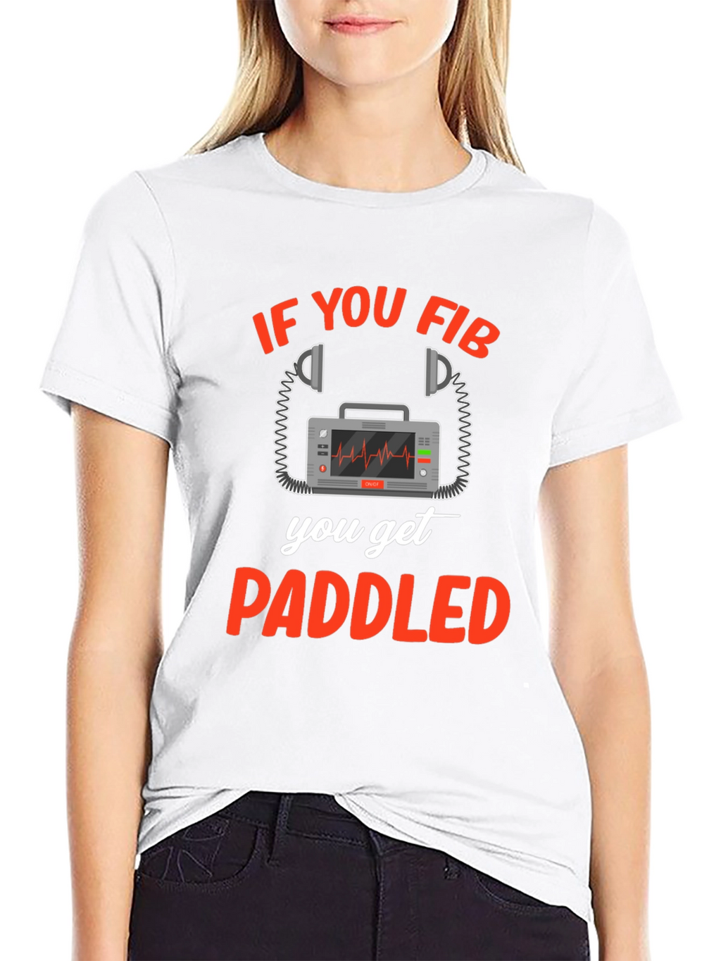 If You Fib You Get Paddled T-Shirt