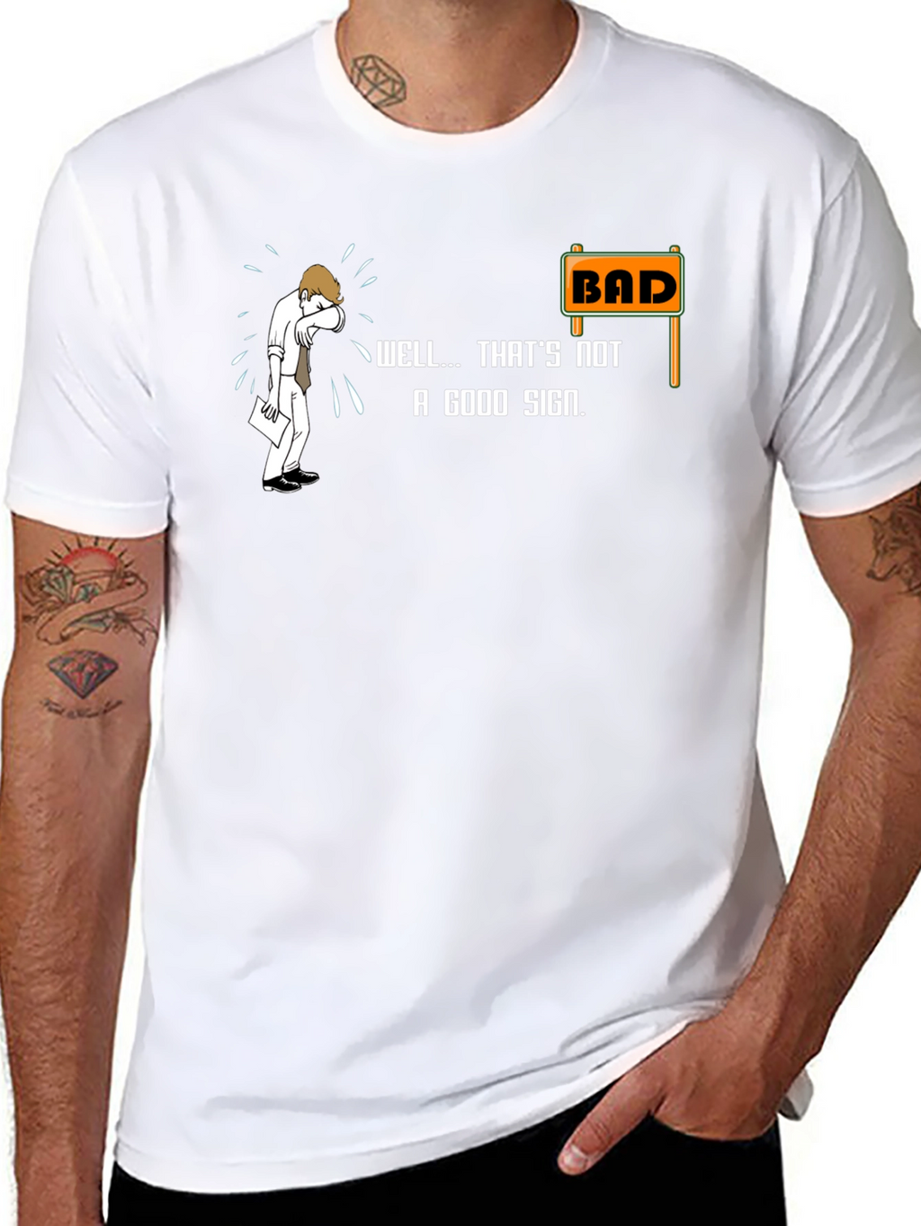 Bad Sign T-Shirt - Funny Graphic Tee