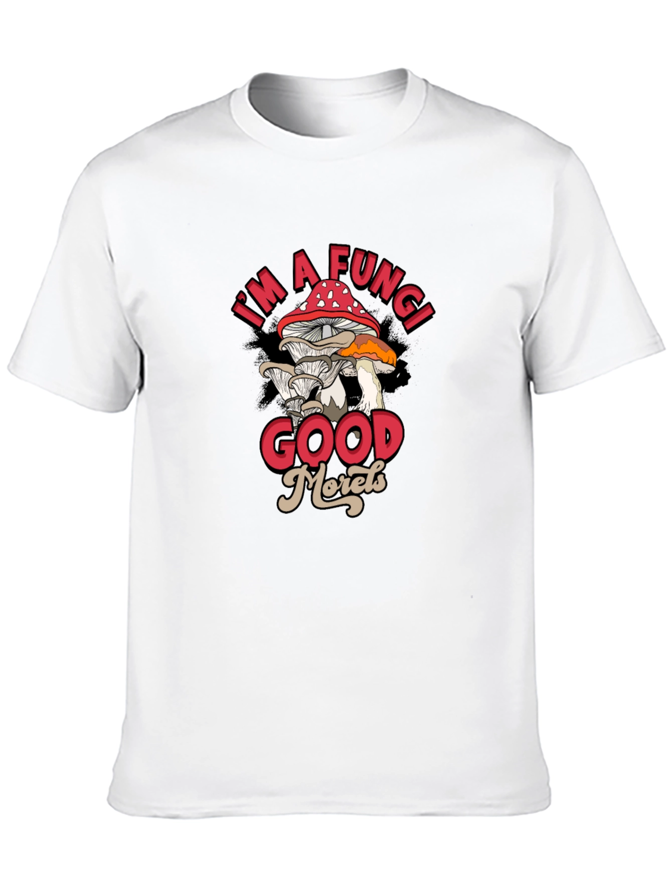 Im a Fungi Good Morels Black Graphic T-Shirt