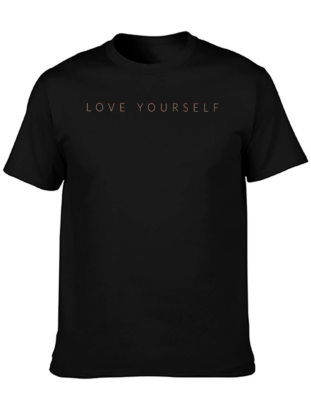 Love Yourself T-Shirt - Stylish & Comfortable
