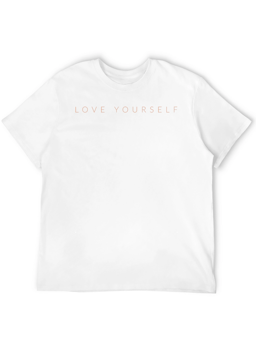 Love Yourself T-Shirt - Stylish & Comfortable